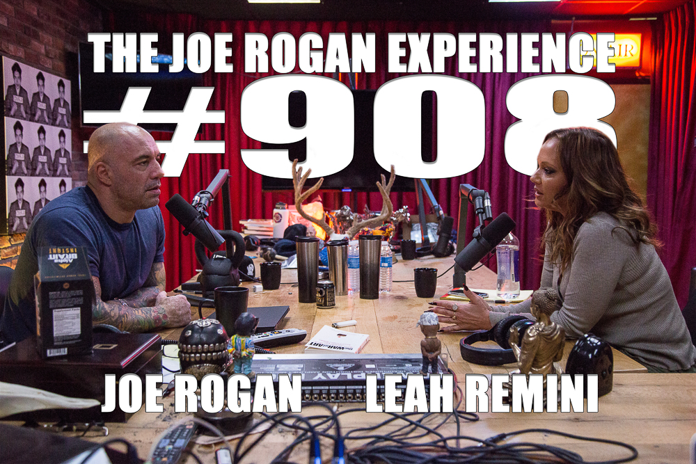 The Joe Rogan Experience #908 - Leah Remini