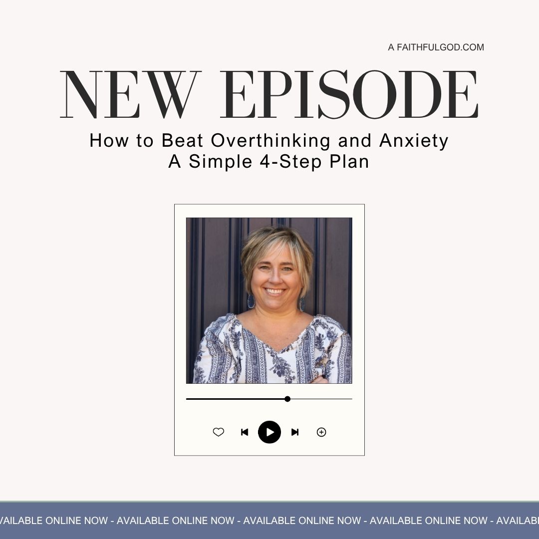 How to Beat Overthinking and Anxiety: A Simple 4-Step Plan