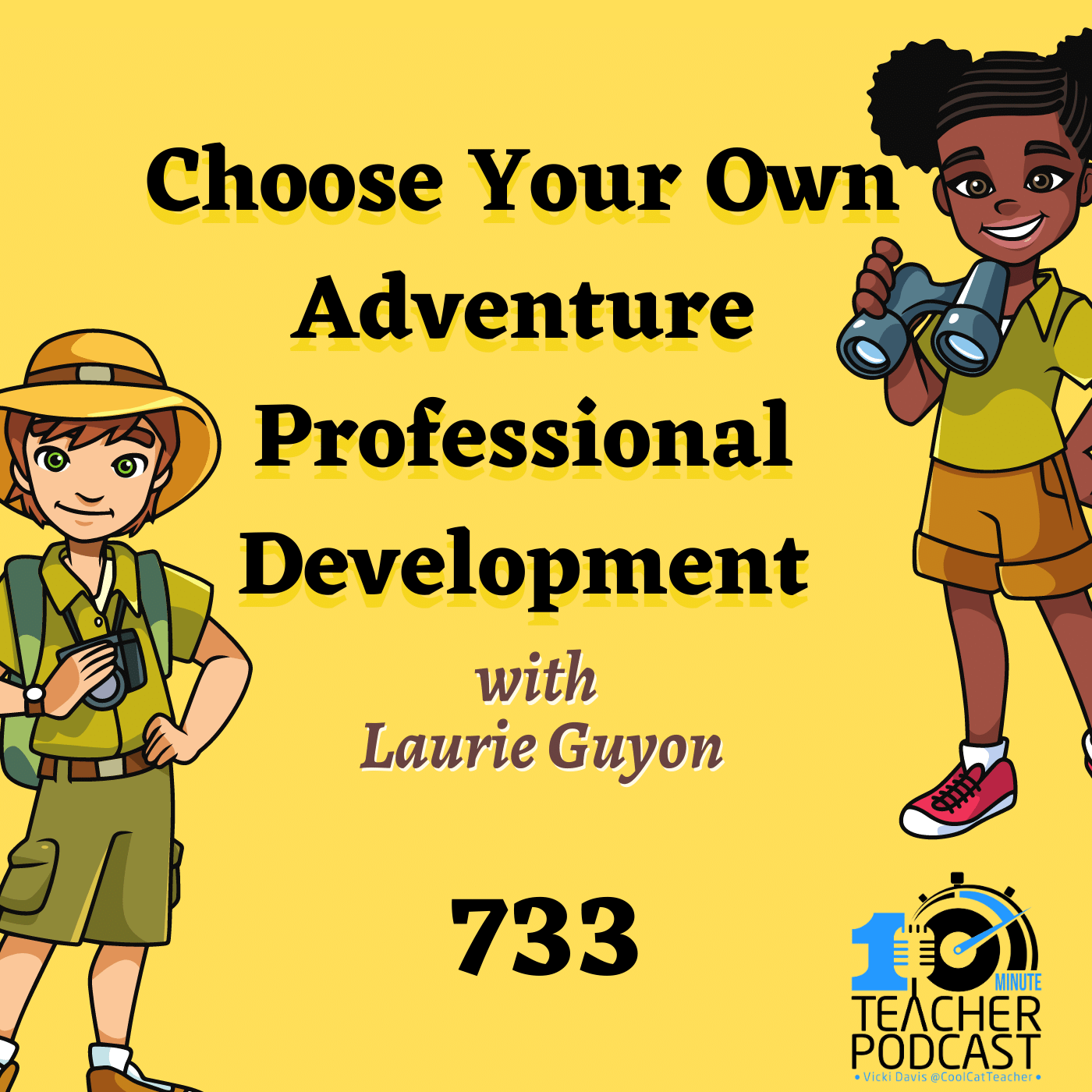 10 Minute Teacher Podcast with Cool Cat Teacher
