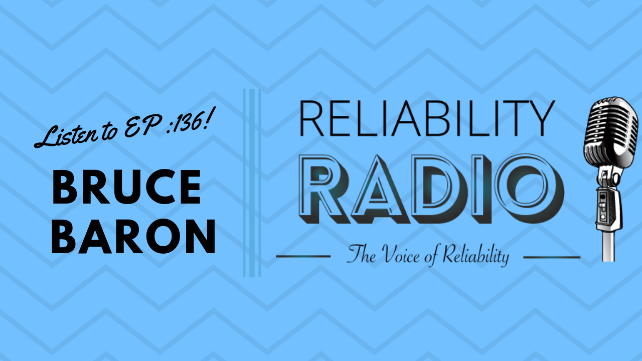Reliability Radio EP 136: Interview With Bruce Baron