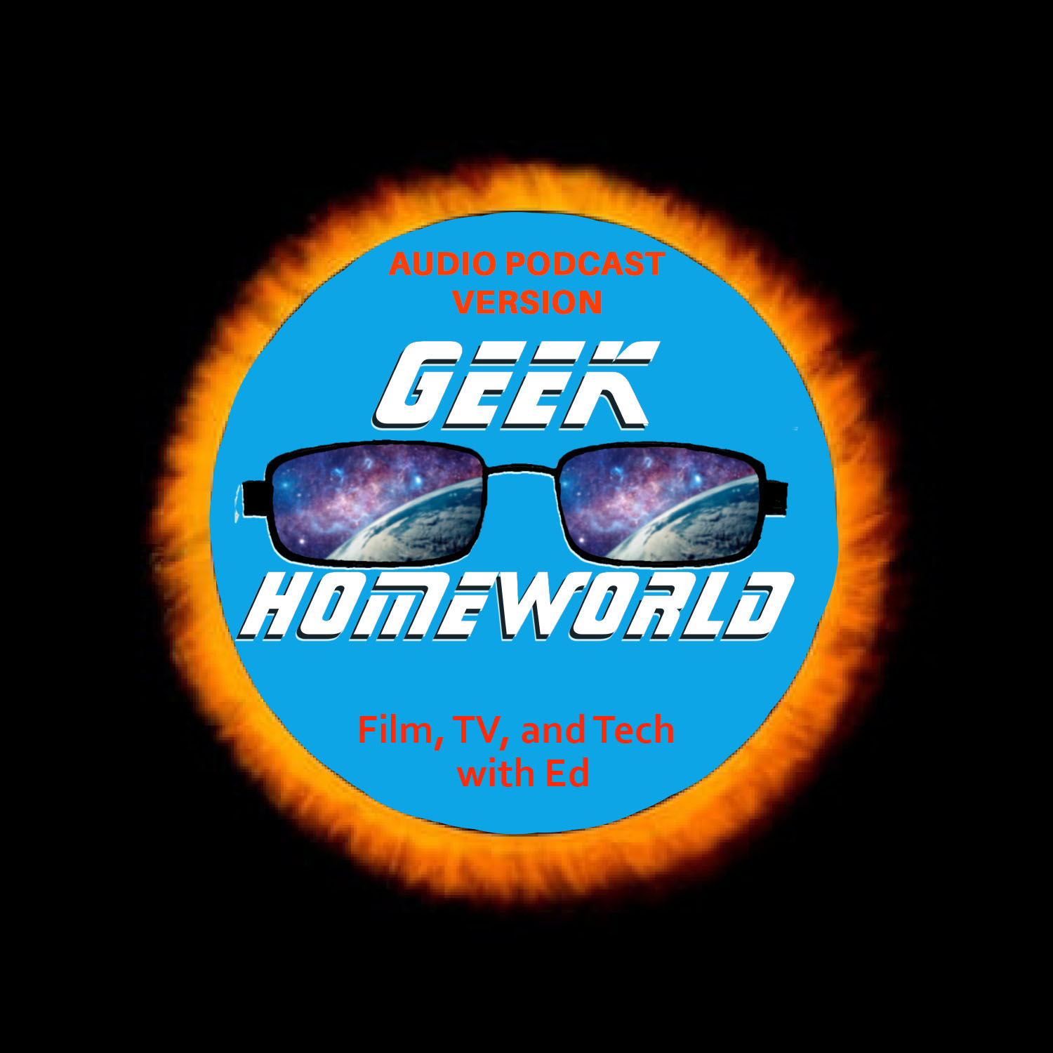 Geek Homeworld Episode 182 11th Anniversary for 9-7-2025
