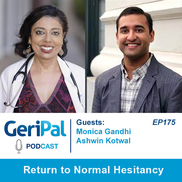 Return to Normal Hesitancy: Podcast with Monica Gandhi and Ashwin Kotwal