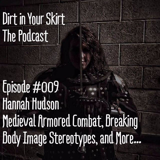 Dirt in Your Skirt - The Podcast