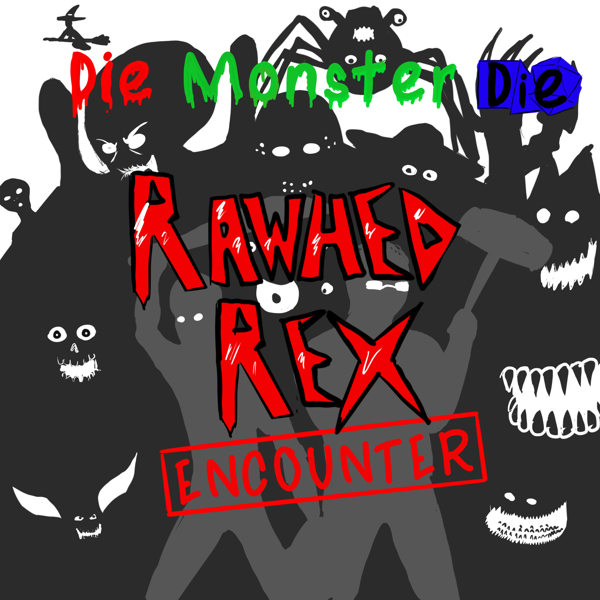 Die Monster Die