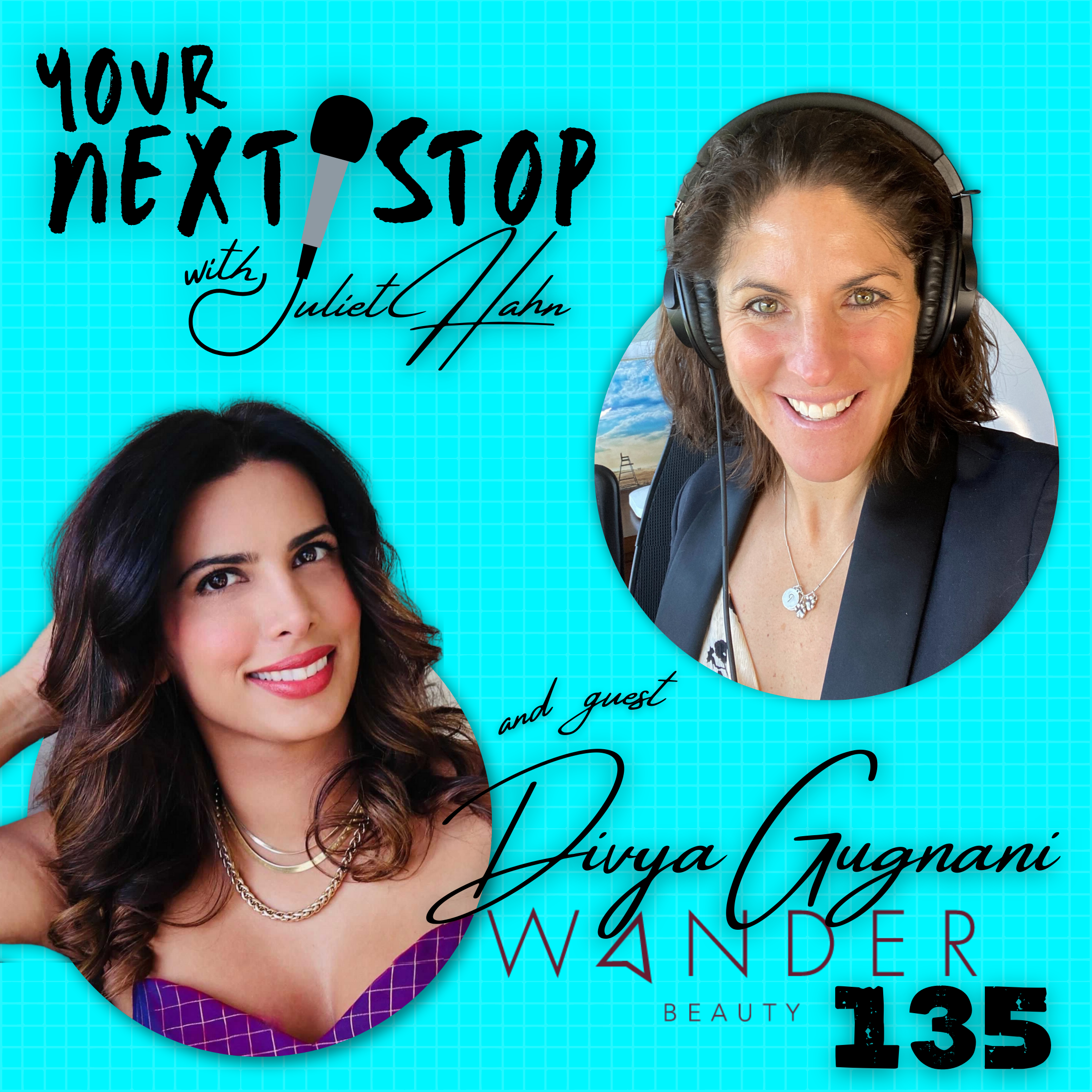 Divya Gugnani: Co-Founder & CEO of Wander Beauty