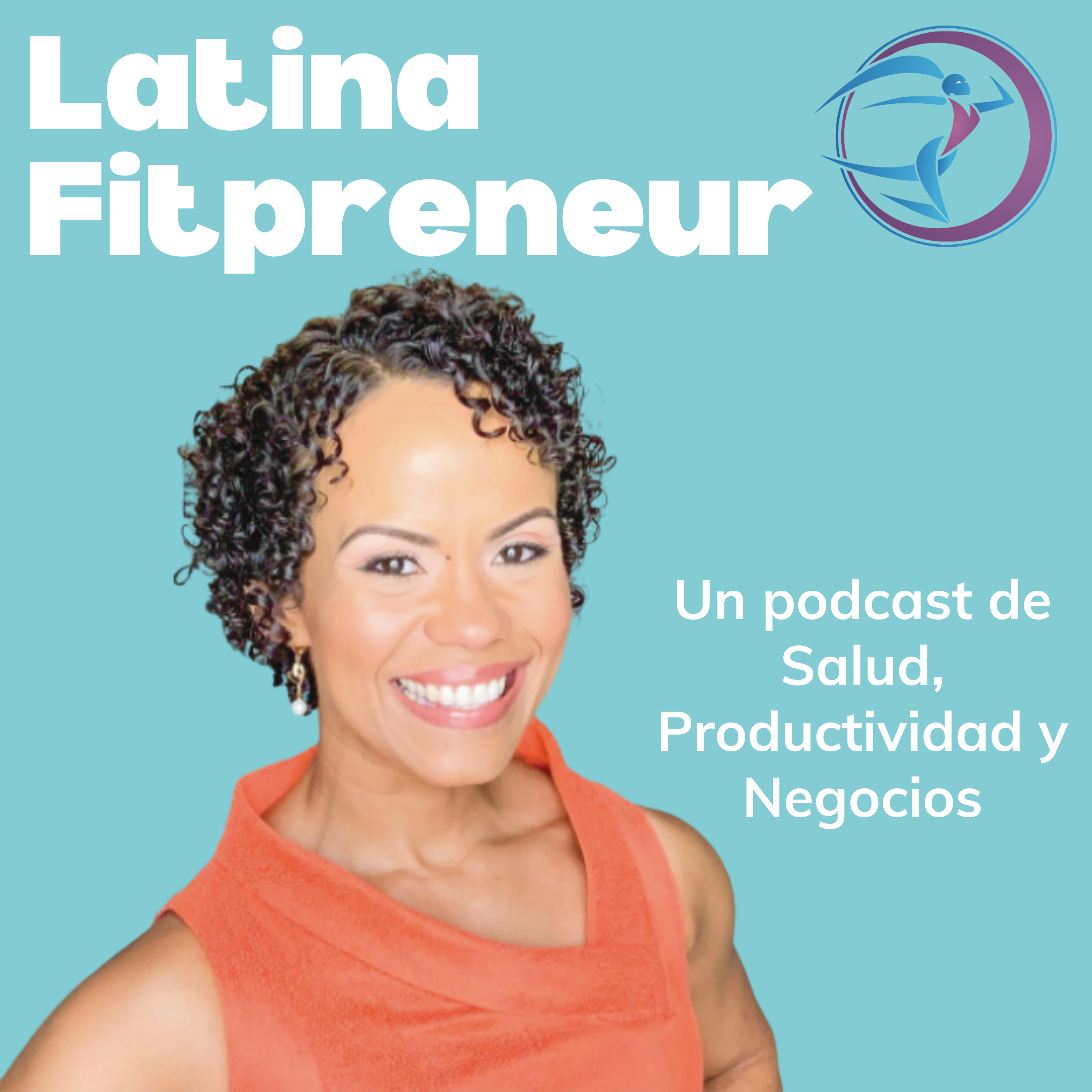 Latina Fitpreneur™ | Latina BOSS, Latina Entrepreneurs, Latina Work From Home, Latina Mompreneur, Latina Fitness