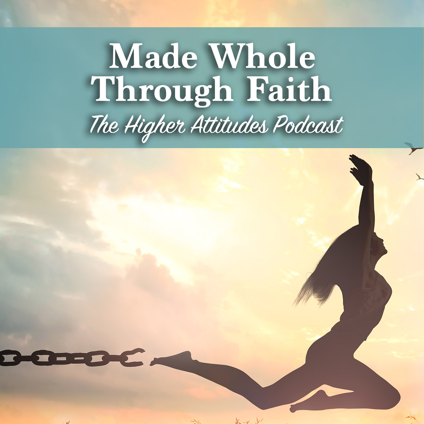 The Higher Attitudes Podcast