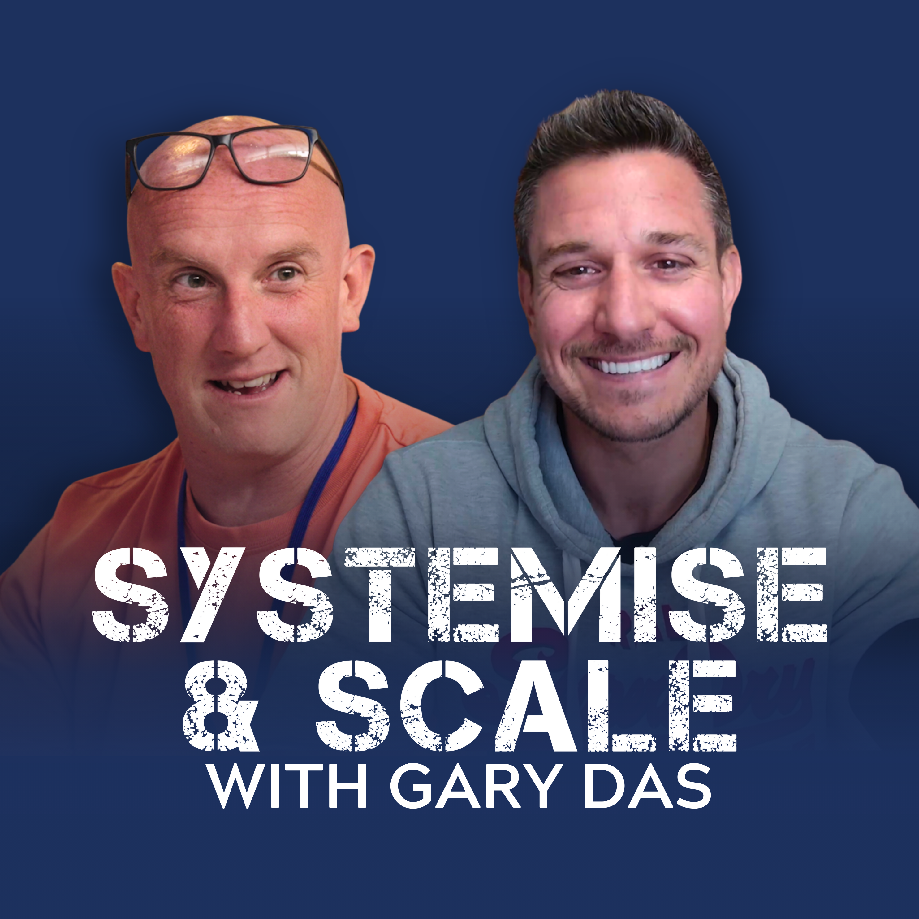 Systemise & Scale with Gary Das