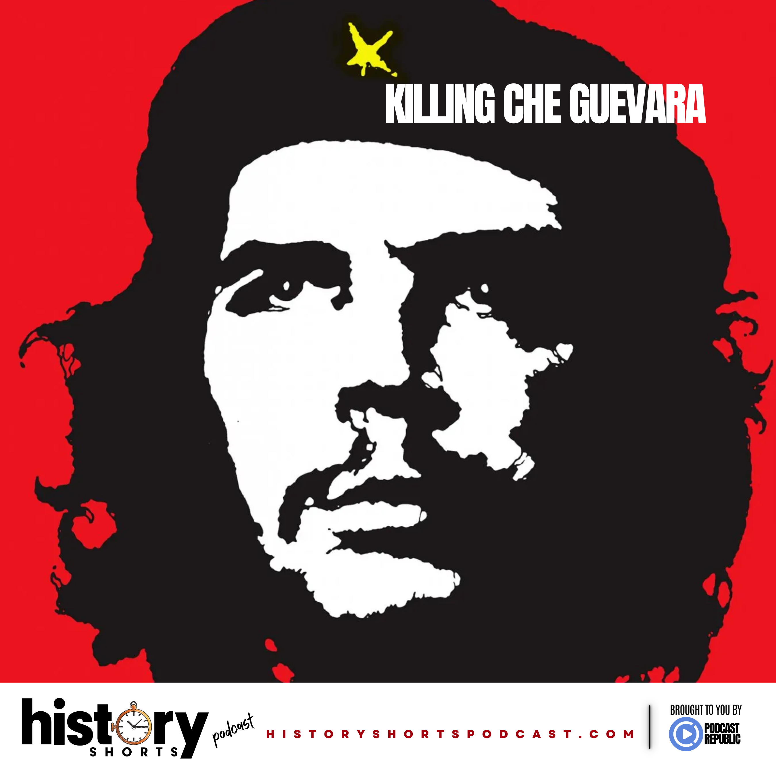 Killing Che Guevara Killing Che Guevara