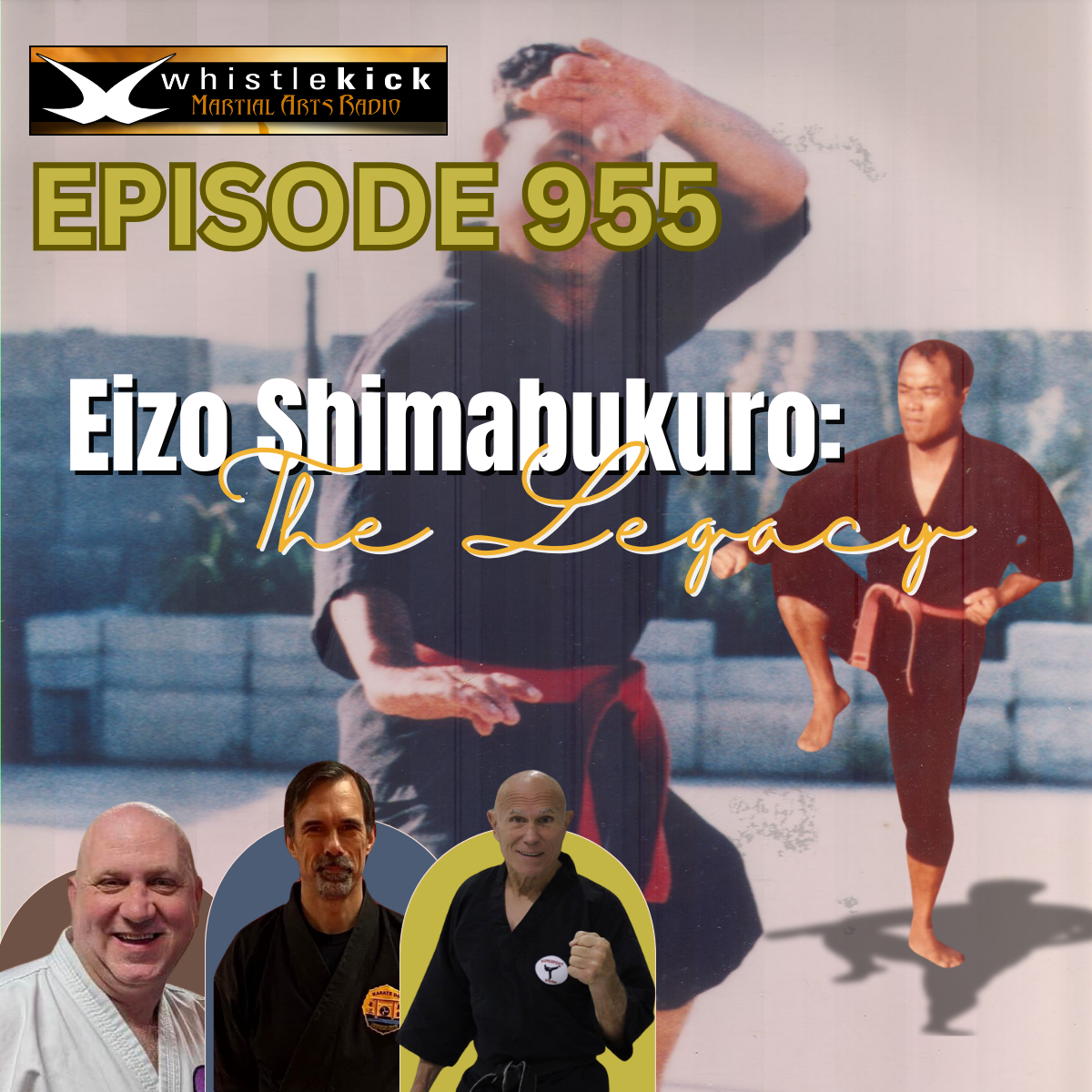 Episode 955: Eizo Shimabukuro: The Legacy