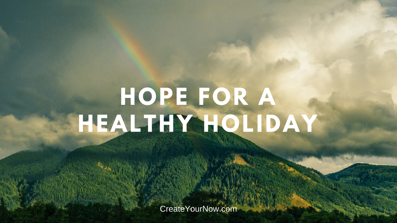 1075 Hope for a Healthy Holiday
