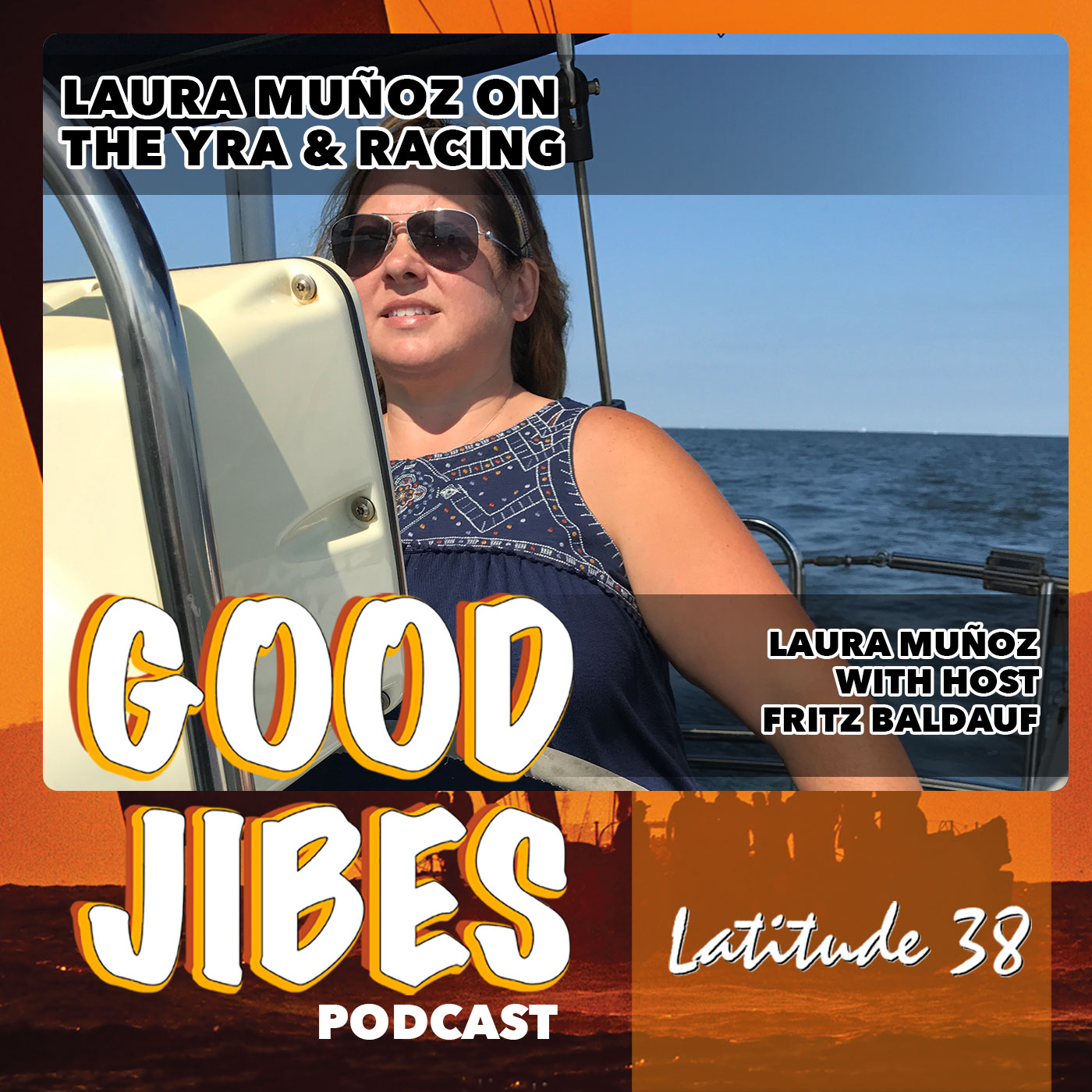 Laura Muñoz on the YRA & Racing, with Host Fritz Baldauf