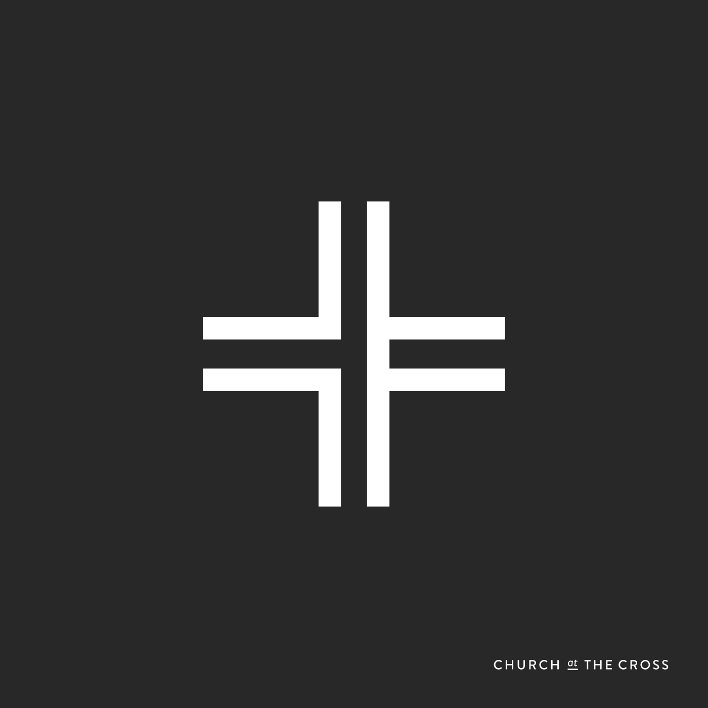 Church at the Cross : Sunday Messages