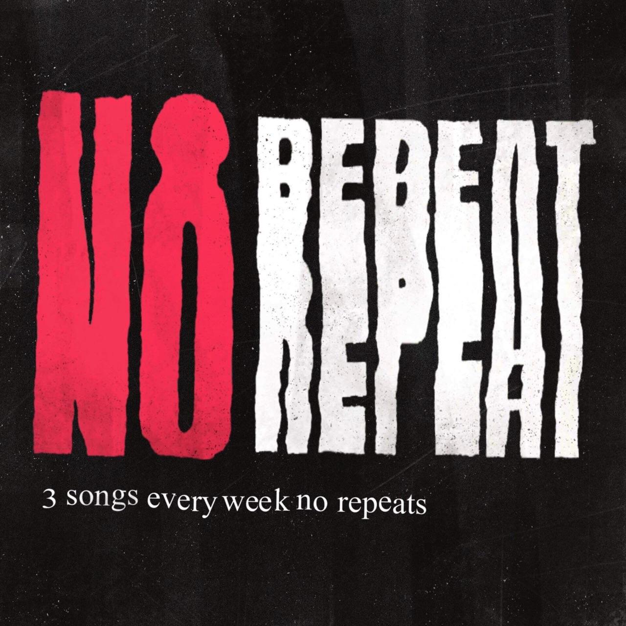 No Repeat