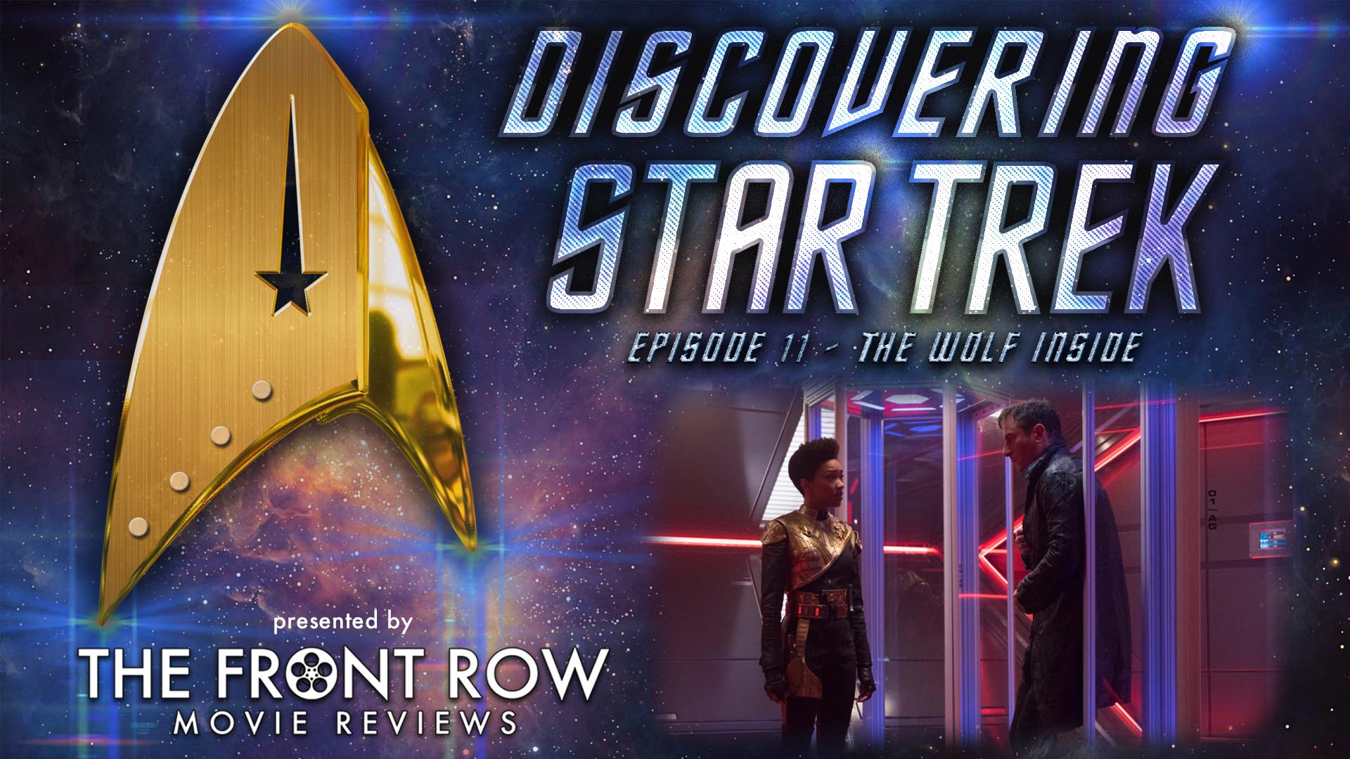 Discovering Star Trek Episode 12 - The Wolf Inside