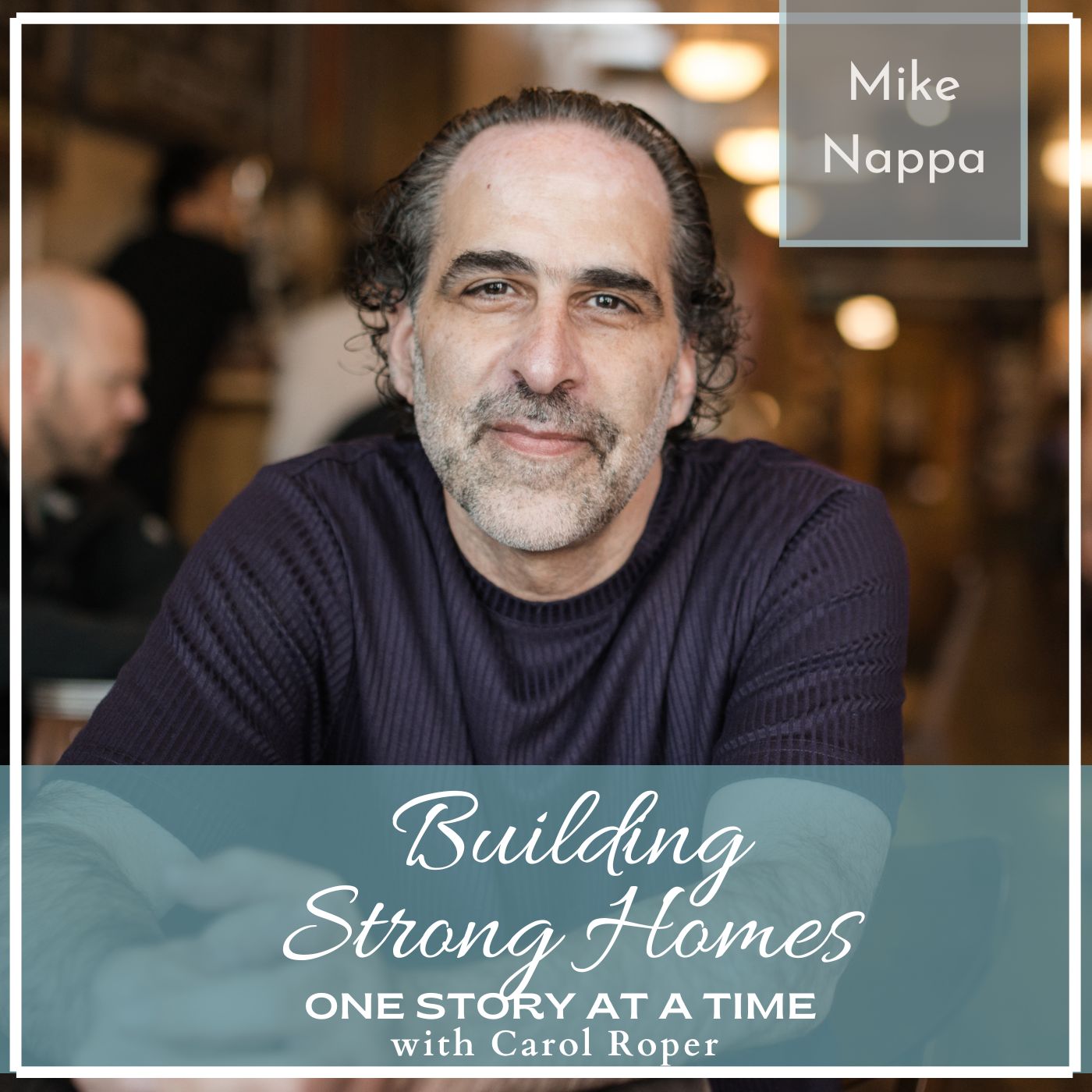 Finding Hope After Loss with Mike Nappa