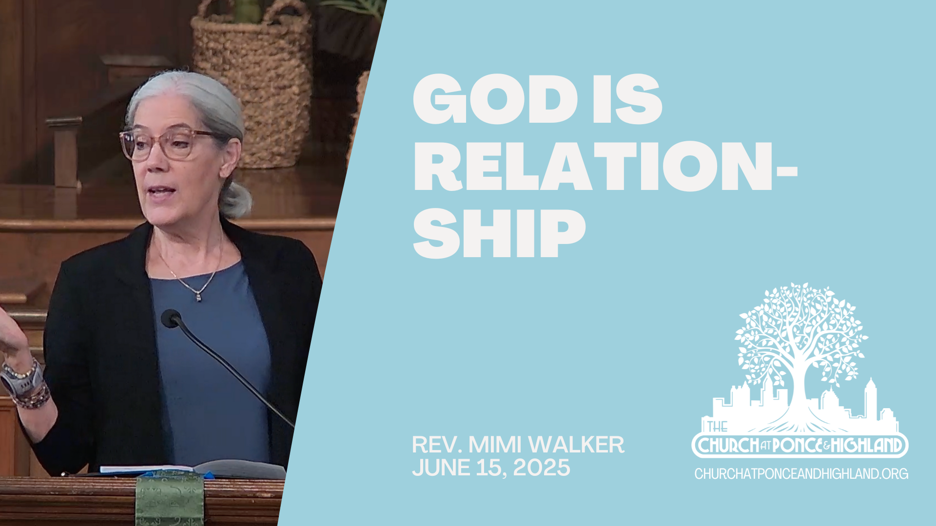 God Is Relationship - Rev. Mimi Walker