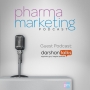 The Pharma Marketing Podcast