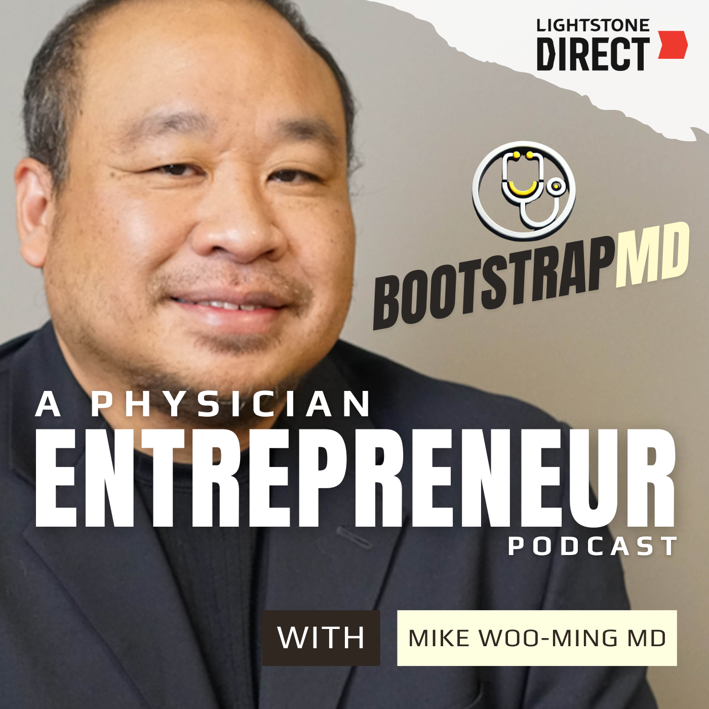 BootstrapMD - Physician Entrepreneurs Podcast with Dr. Mike Woo-Ming