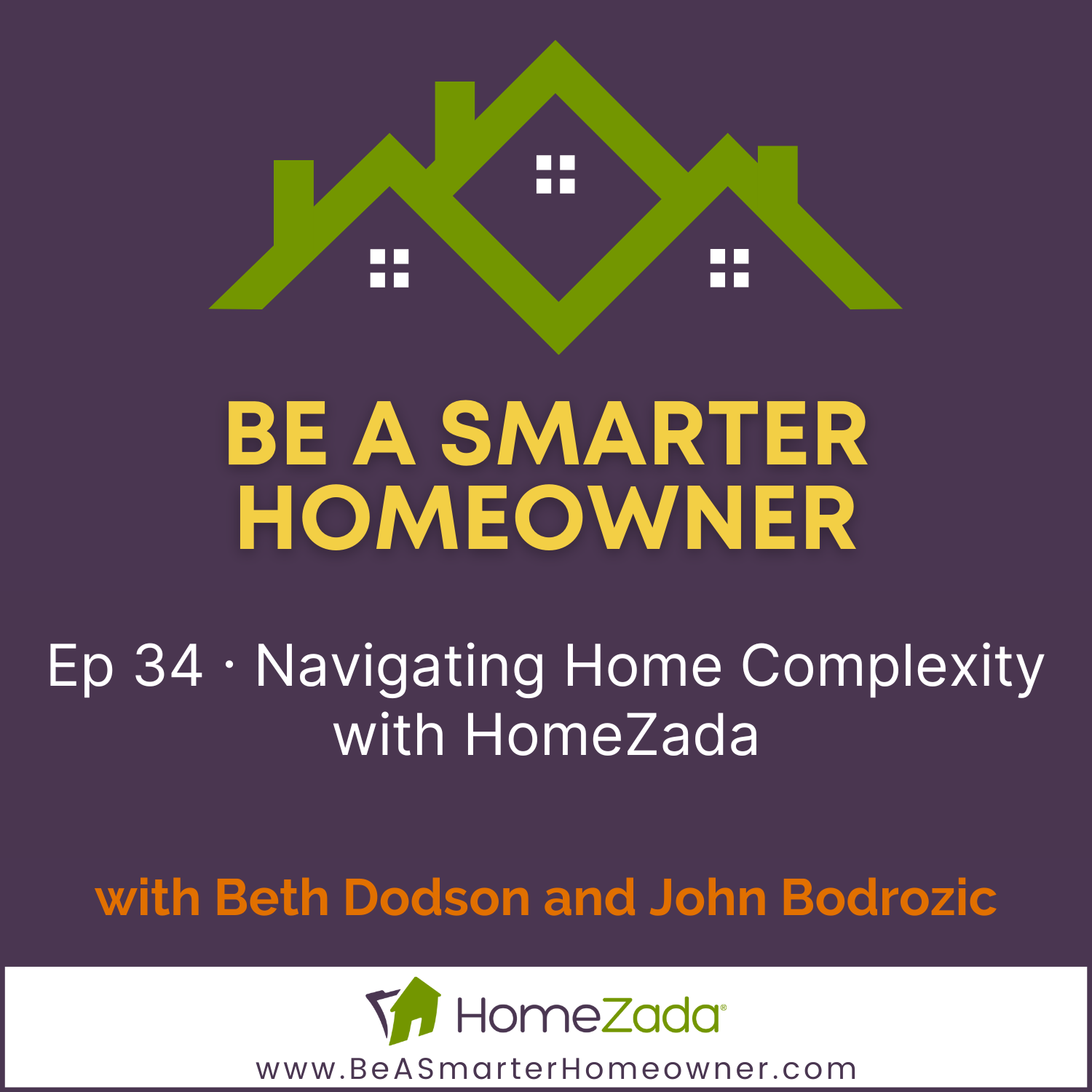 Be a Smarter Homeowner