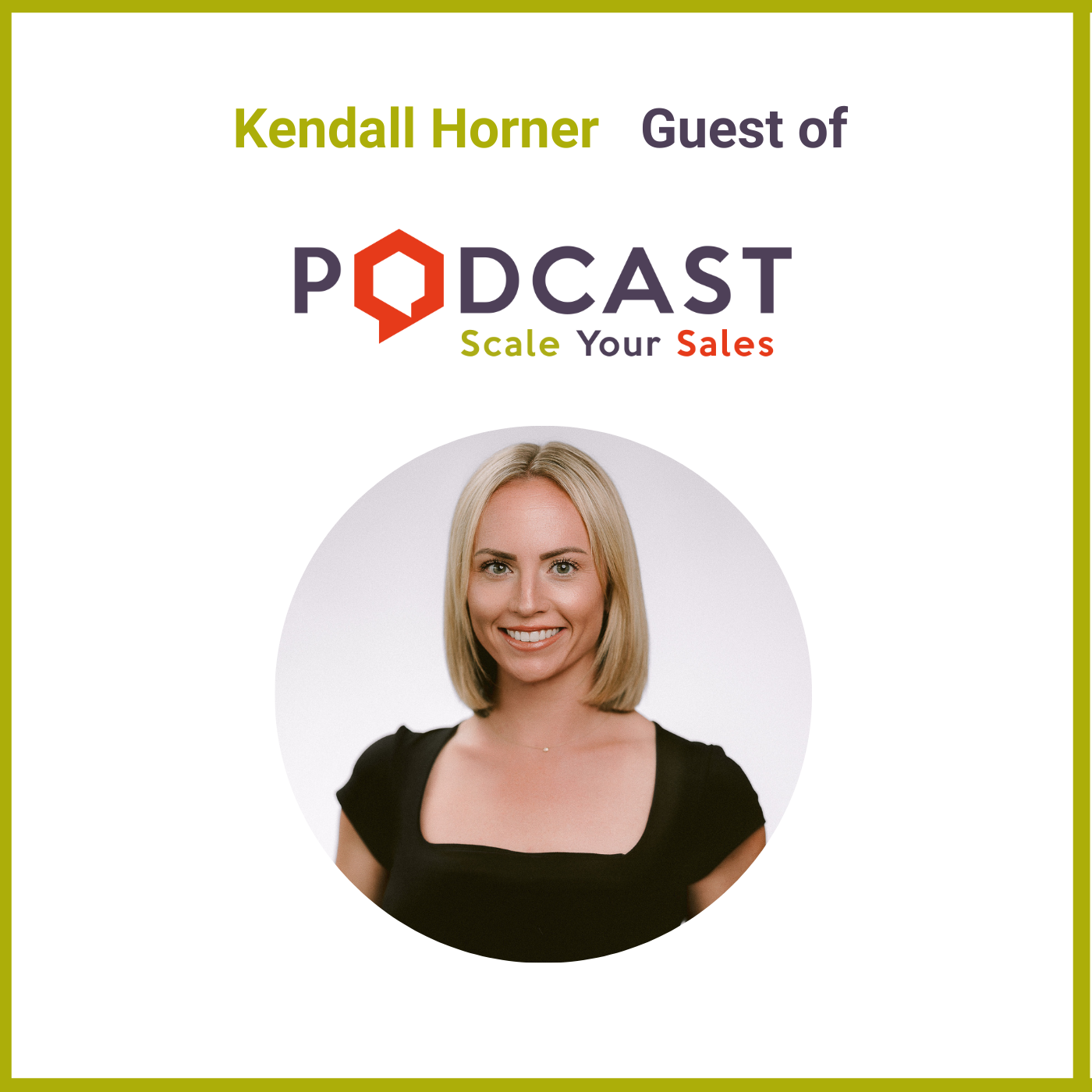 #235: Kendall Horner – Data Insights and the Landscape of Sales Across Generations