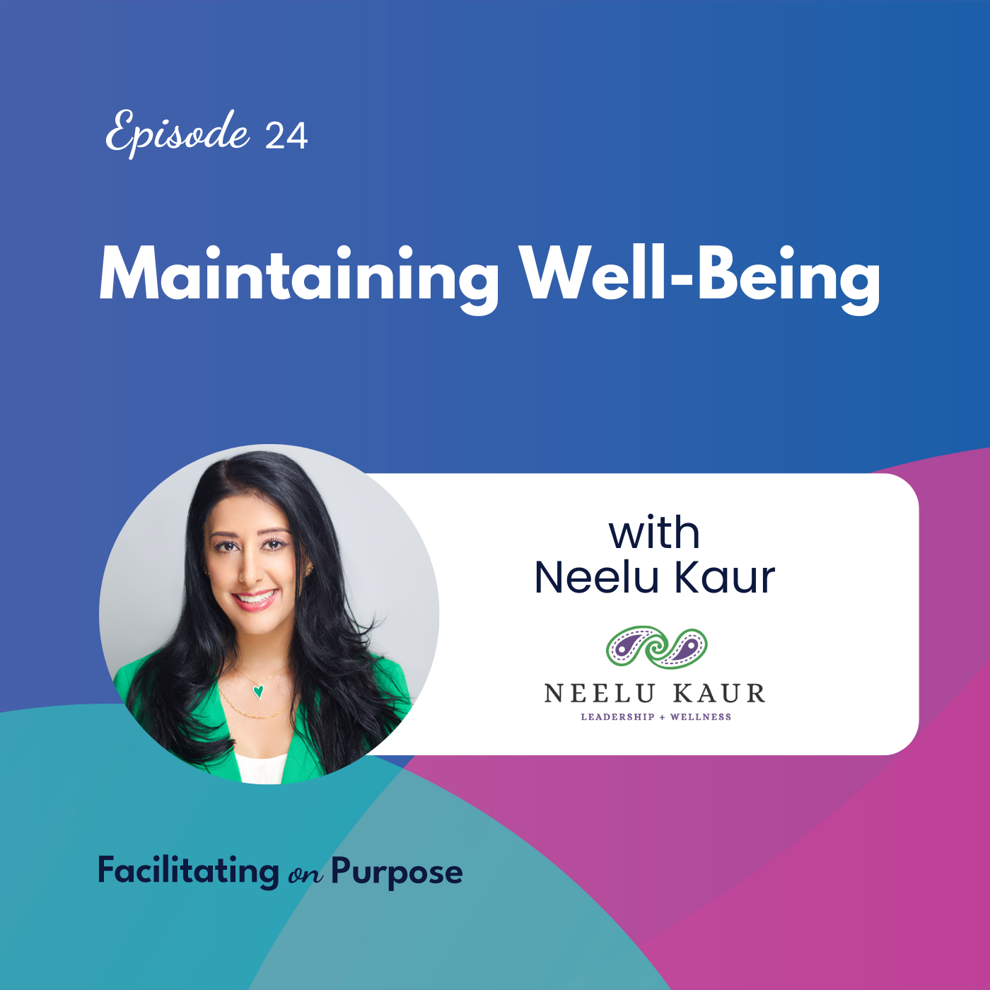 Facilitating on Purpose