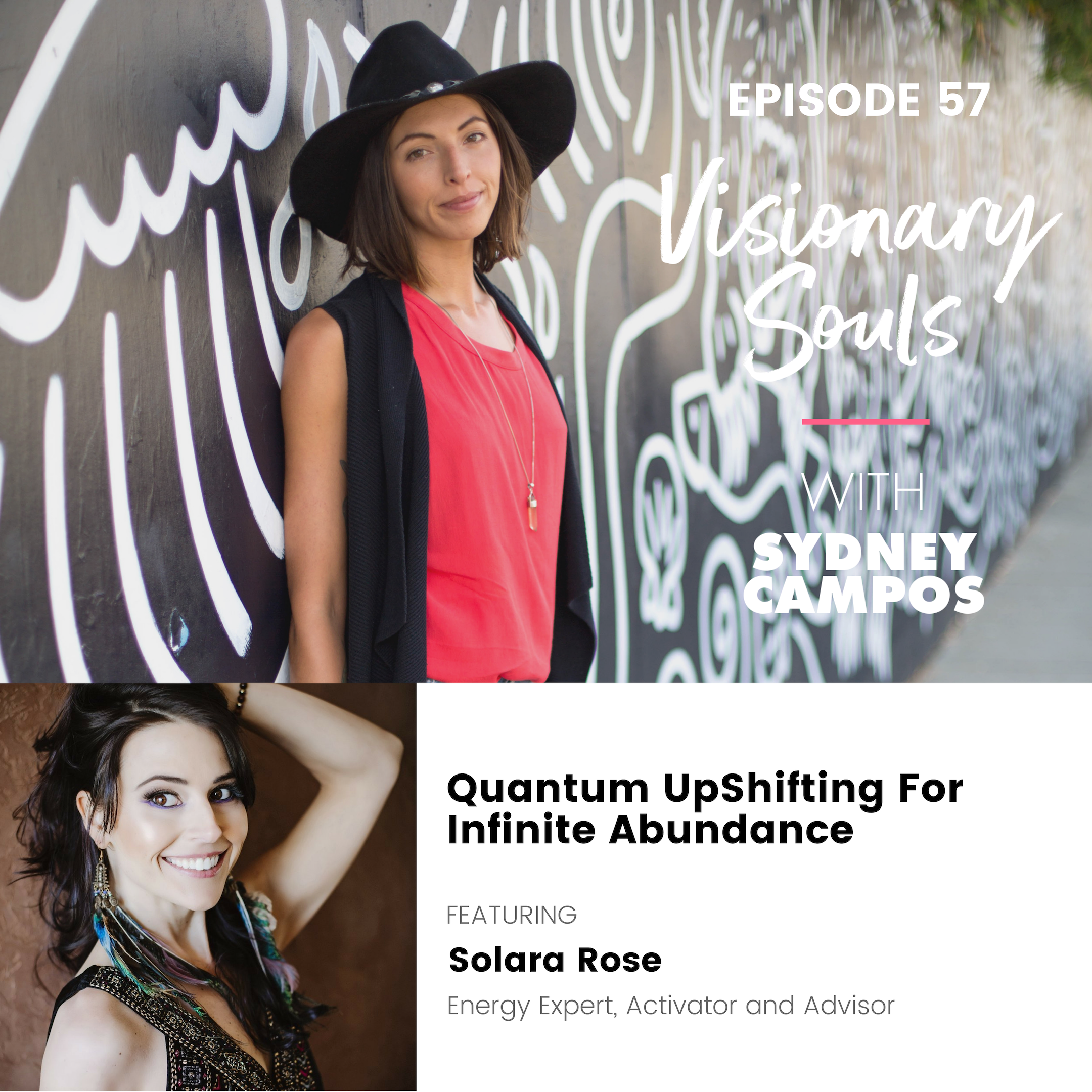 Visionary Souls with Sydney Campos