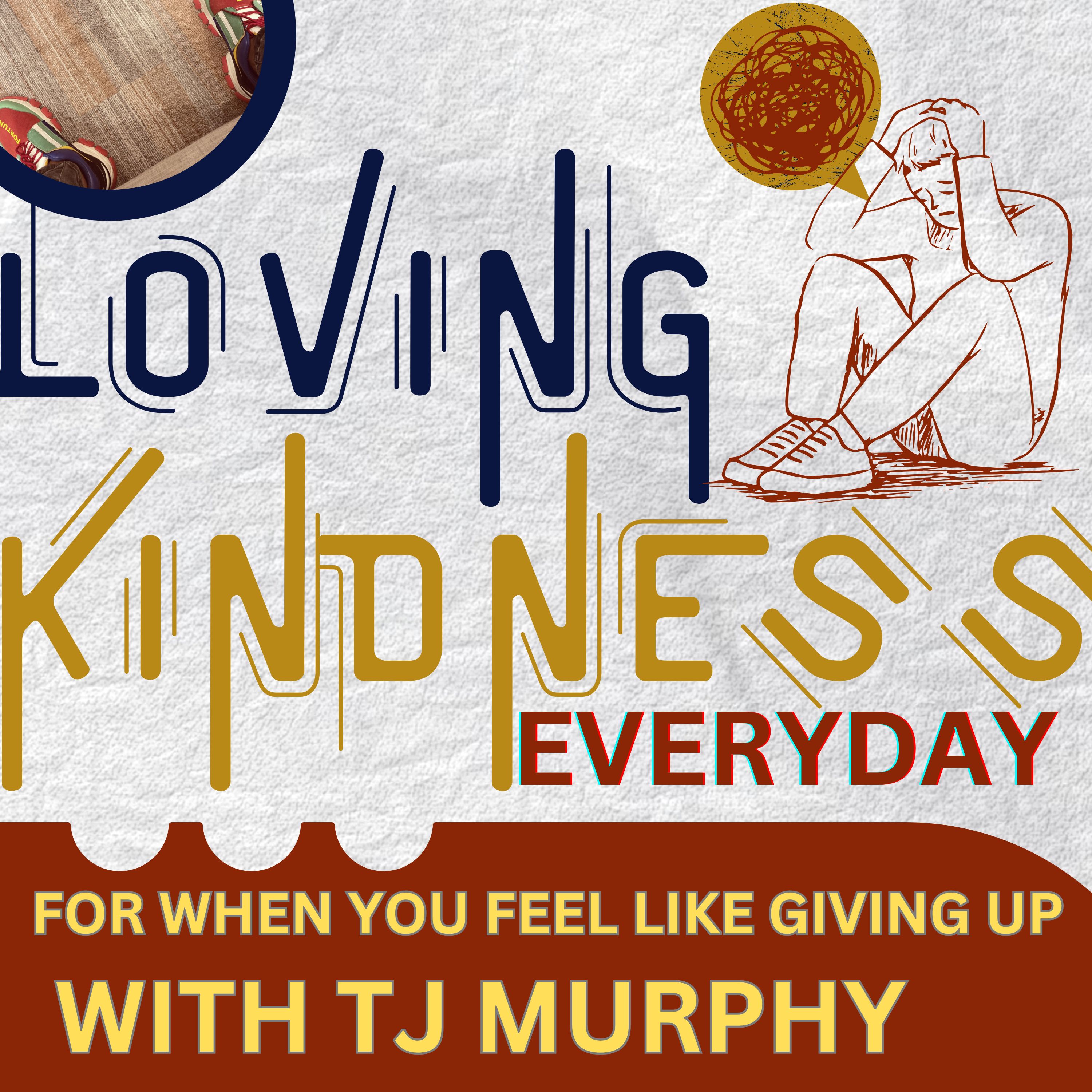 Loving Kindness Everyday