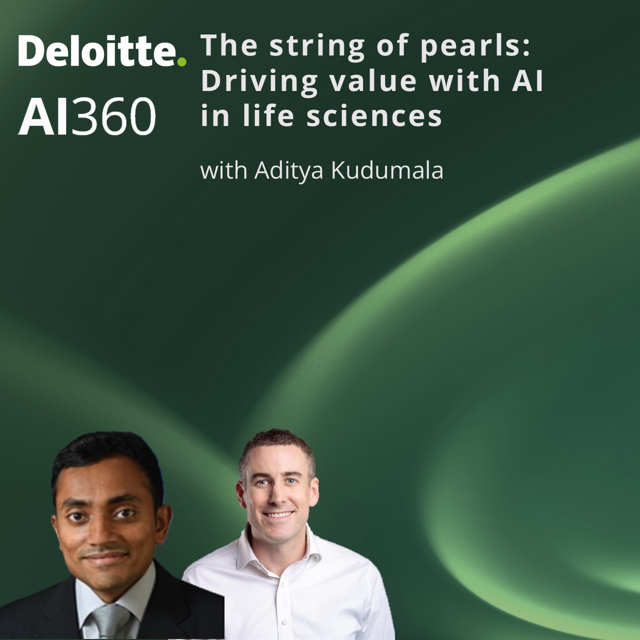 cover of episode The string of pearls: Driving value with AI in life sciences