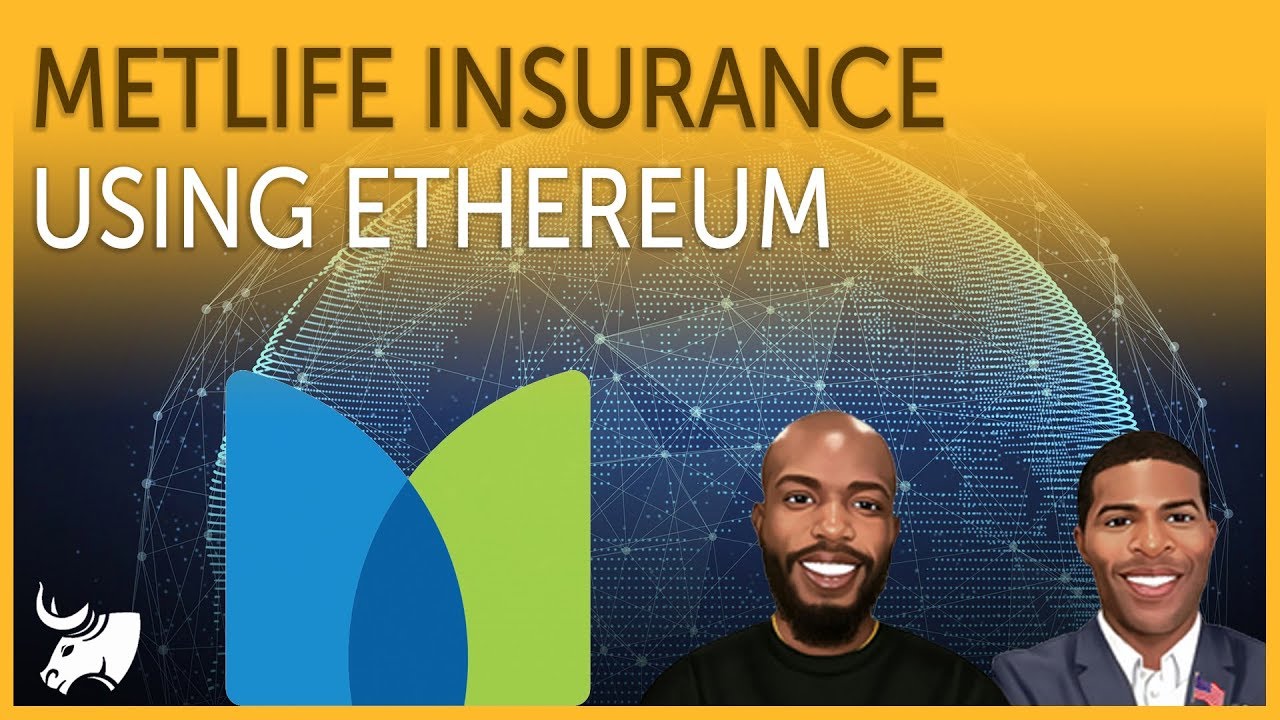 MetLife Insurance Using Ethereum + Bancor Bans US Traders