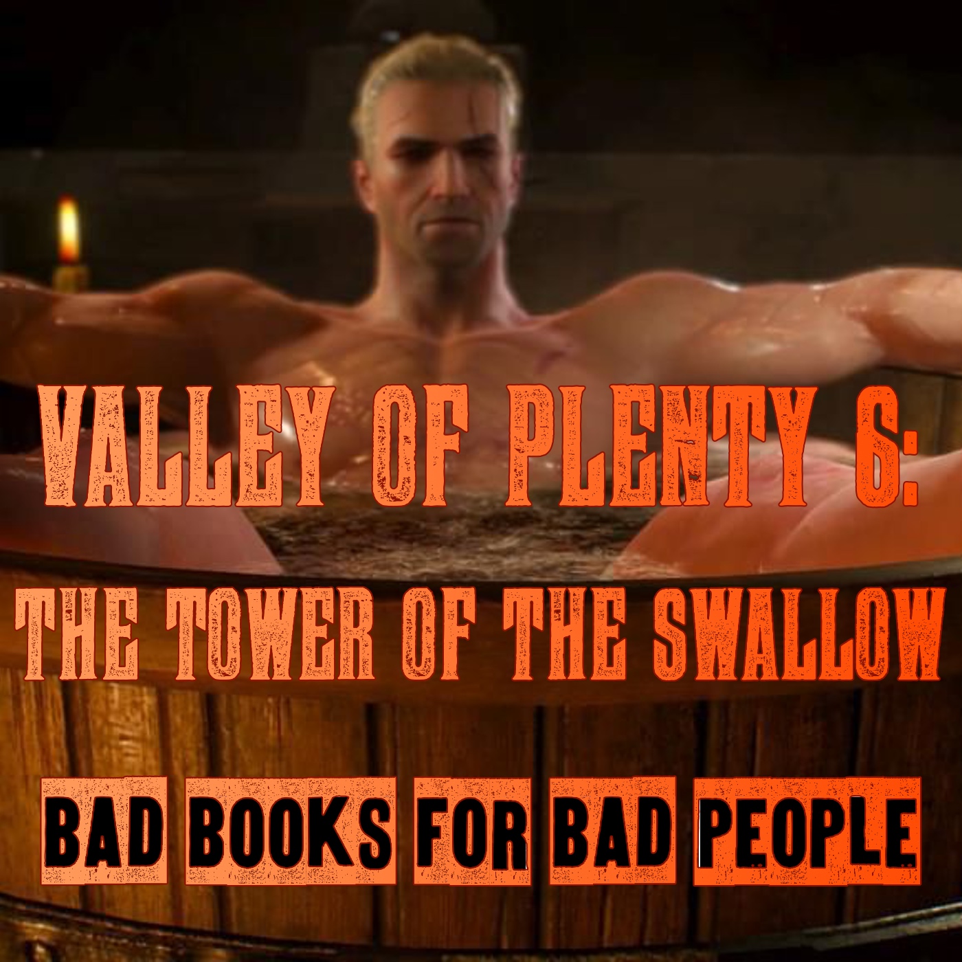 Valley of Plenty 6: The Tower of the Swallow