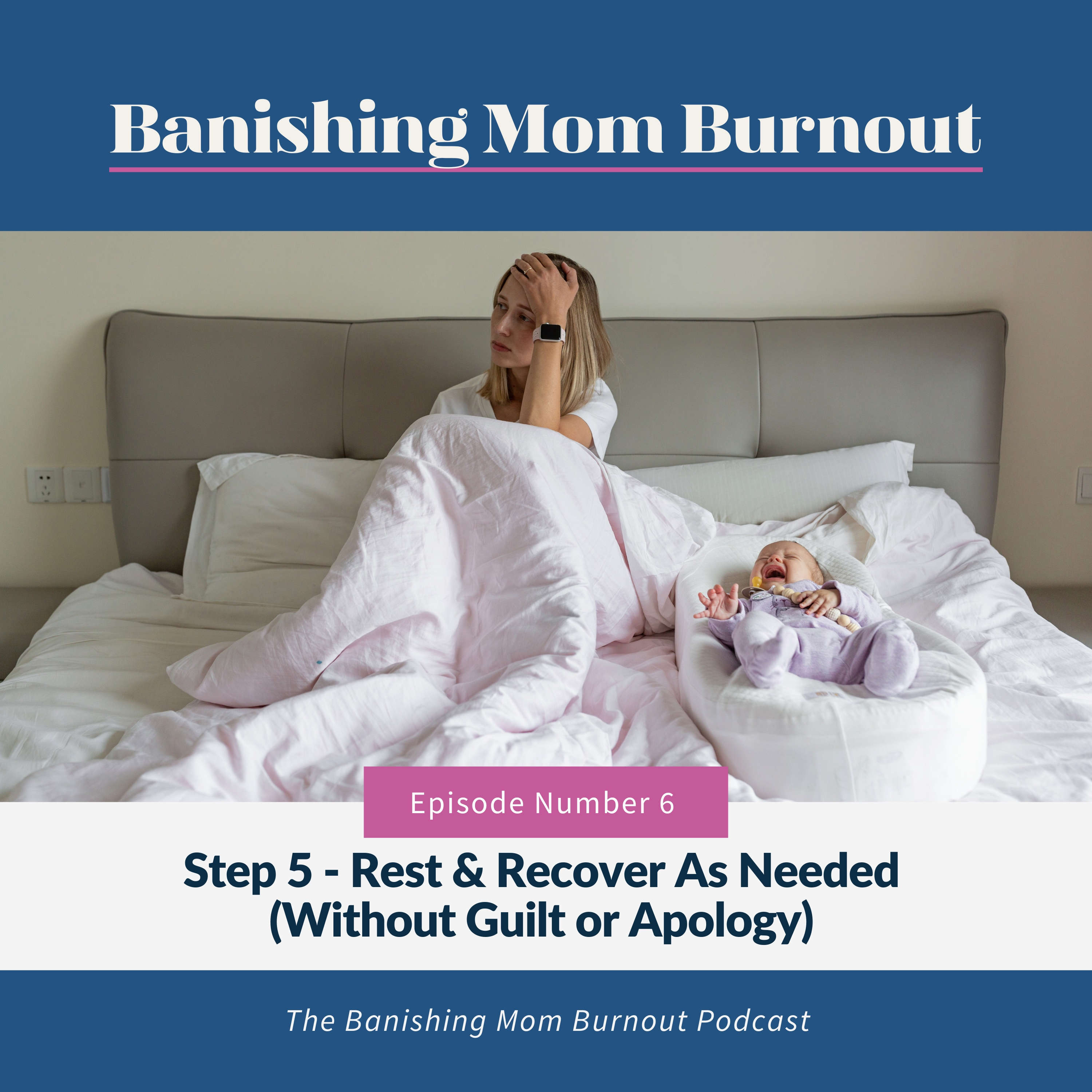 Banishing Mom Burnout