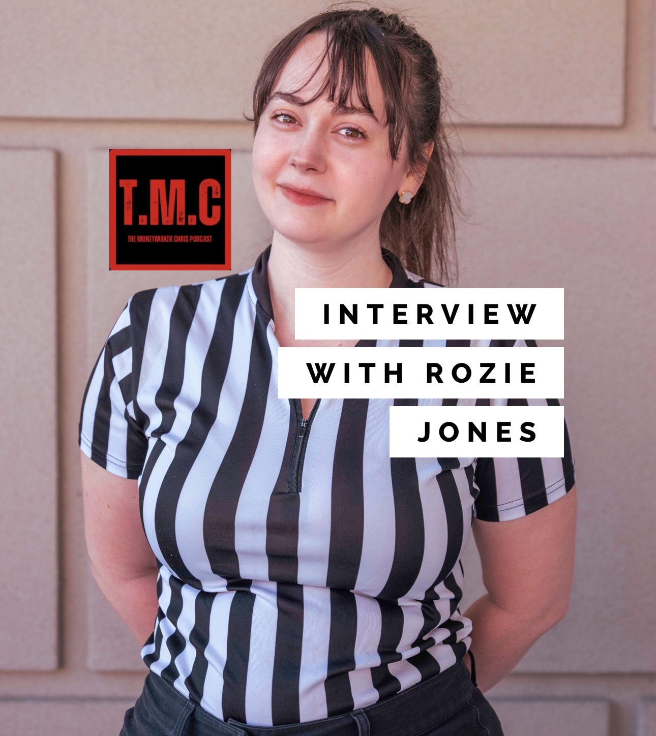 TMC Podcast Season 2 Episode 73. Interview with Referee Rozie Jones
