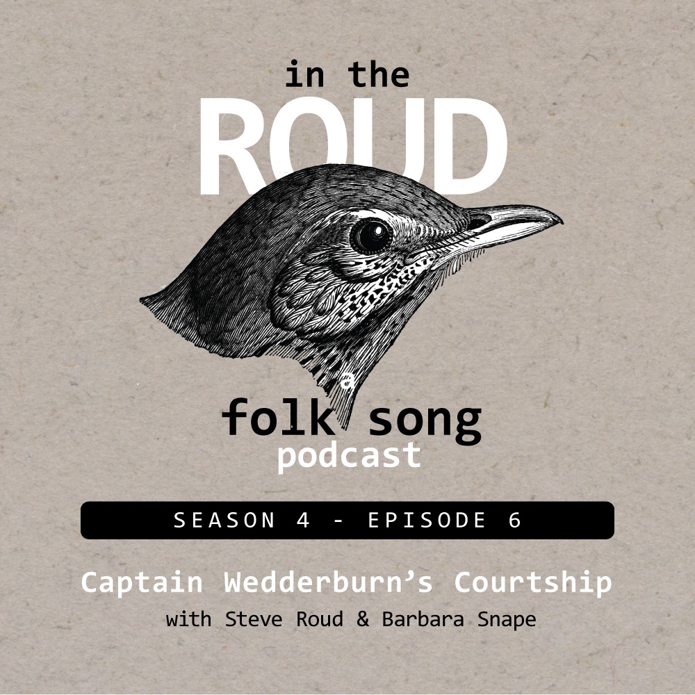 In The Roud - A Folk Song Podcast