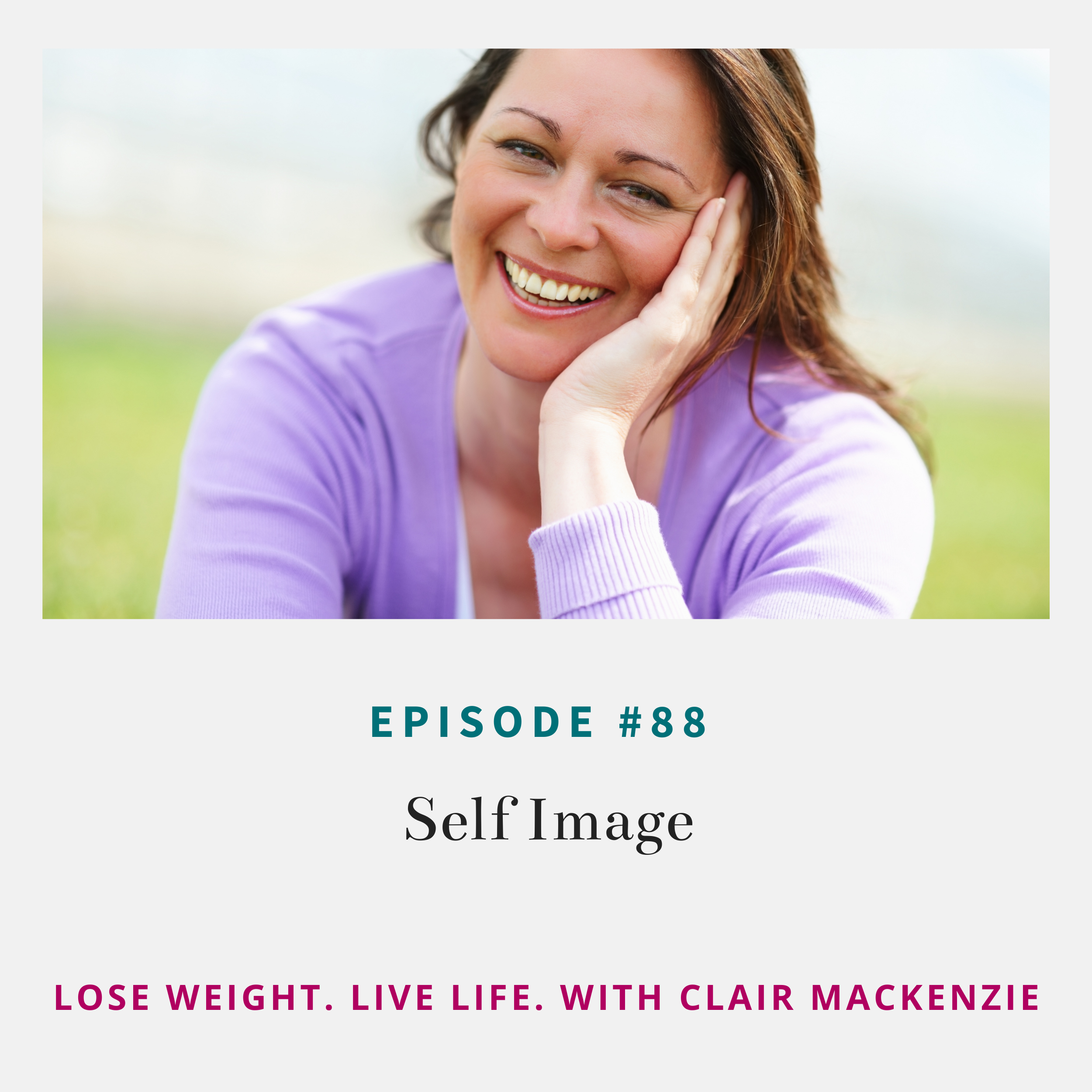 Lose Weight. Live Life. Podcast