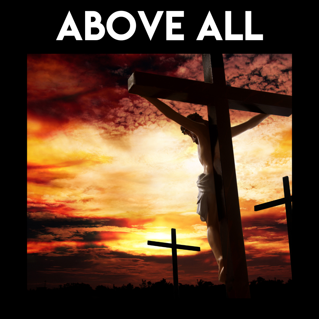 Special Music – Above All