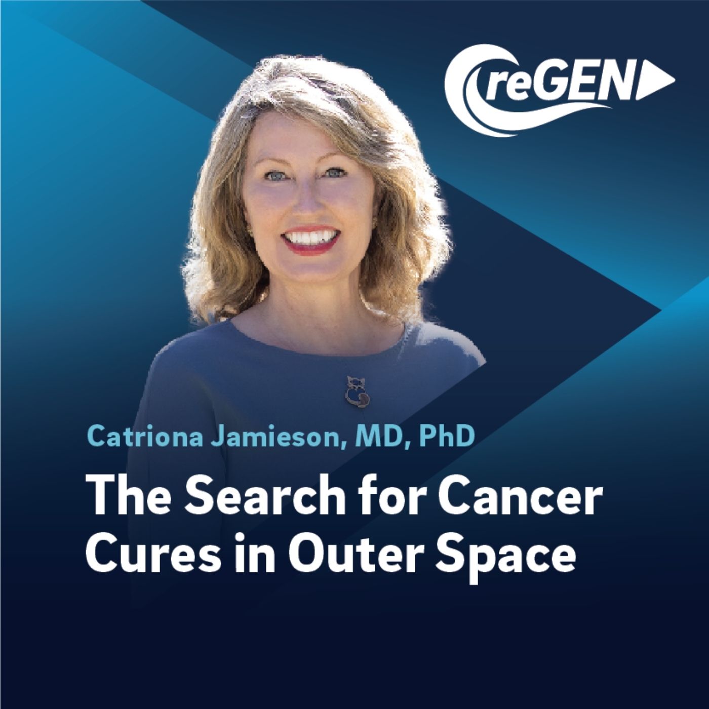 Dr. Catriona Jamieson | The Search for Cancer Cures in Outer Space