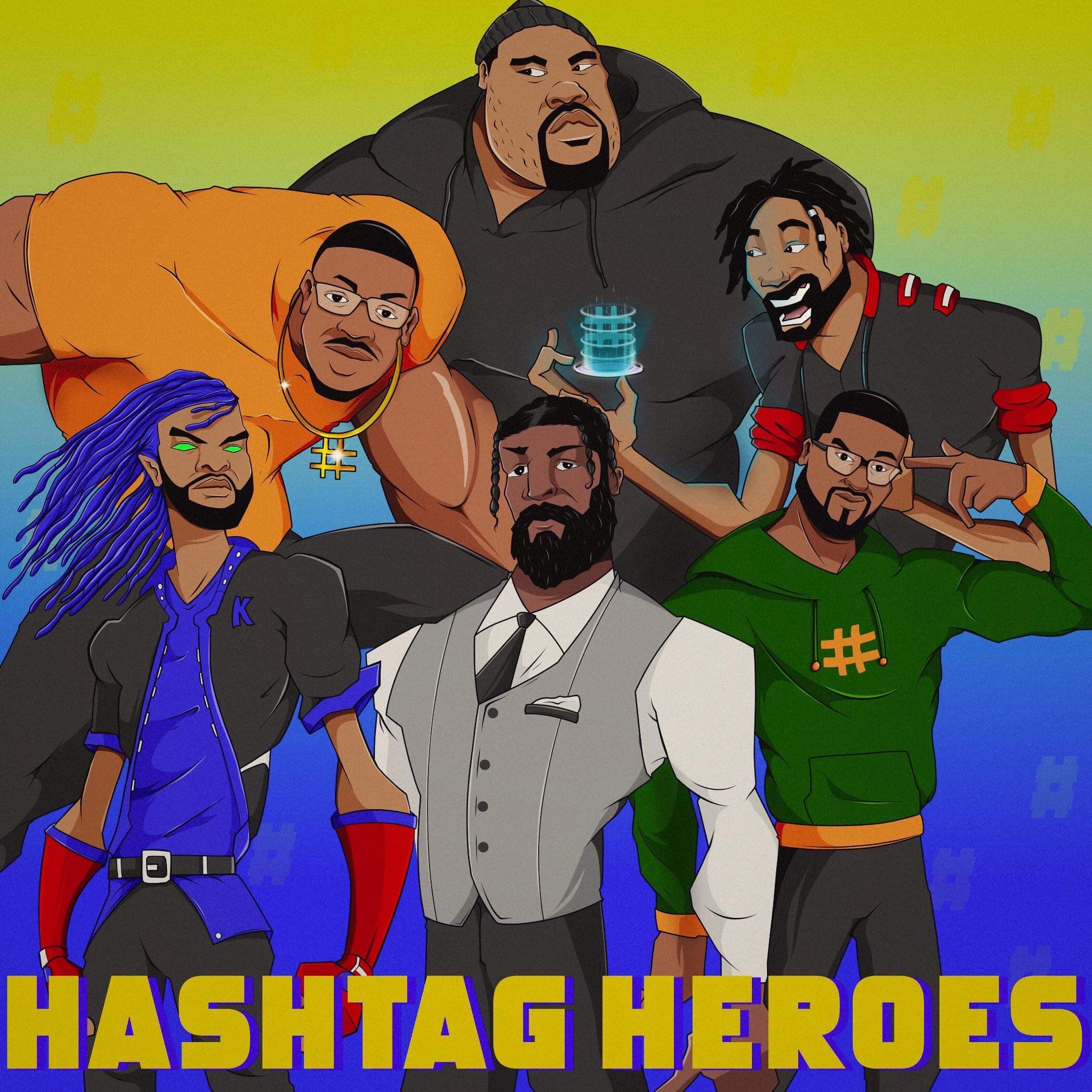 The Hashtag Heroes