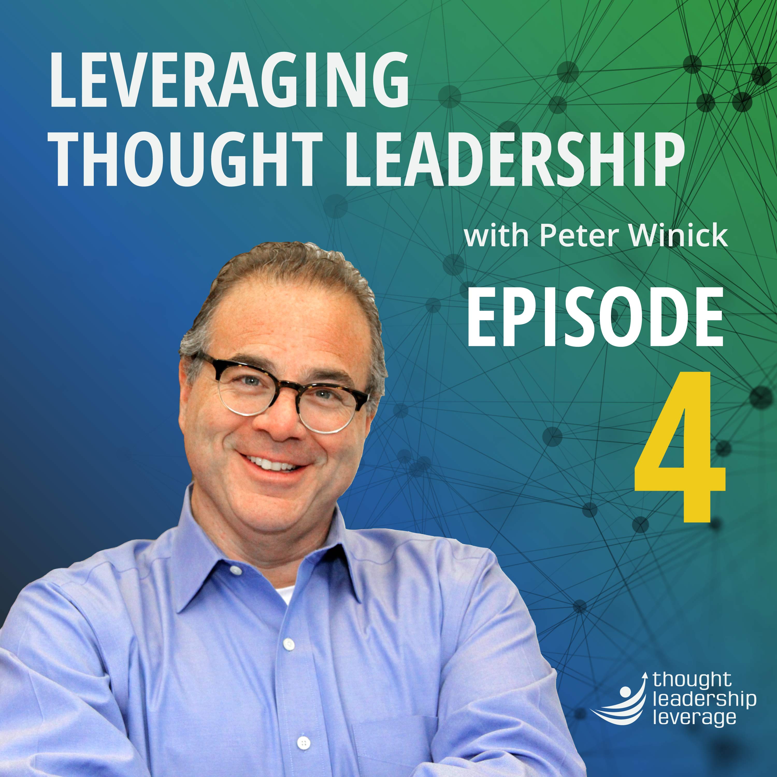 Leveraging Thought Leadership