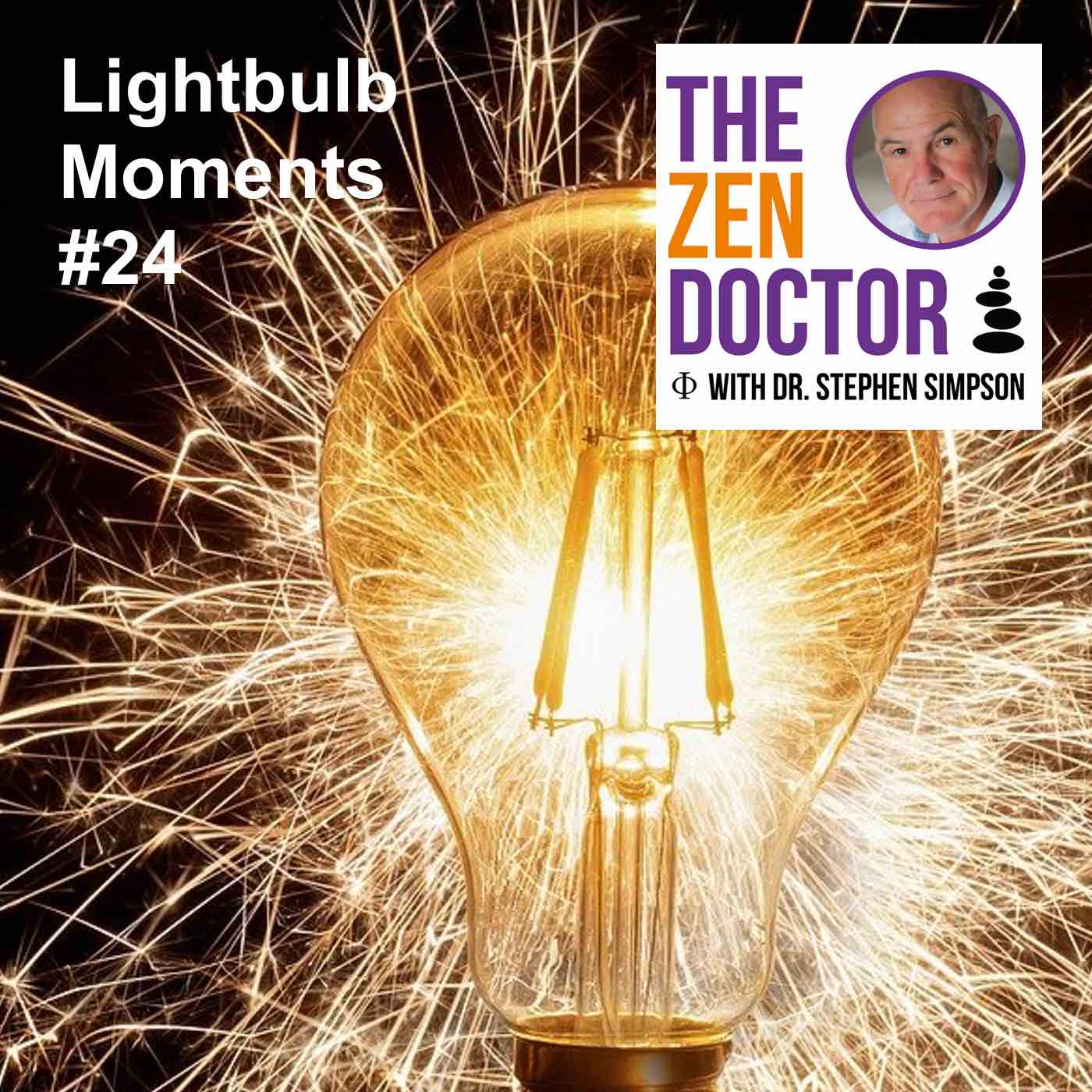 Light Bulb Moments #24