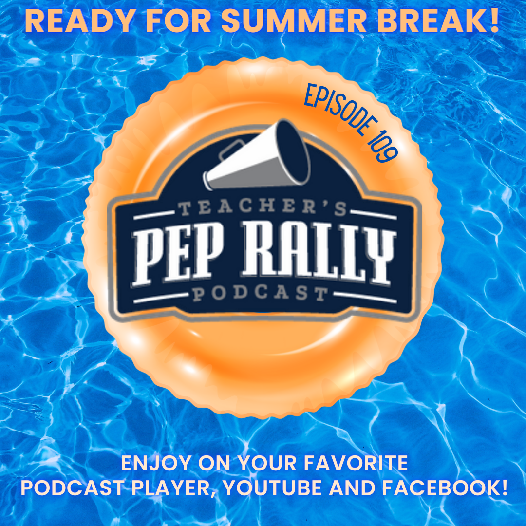 The Teacher\'s Pep Rally