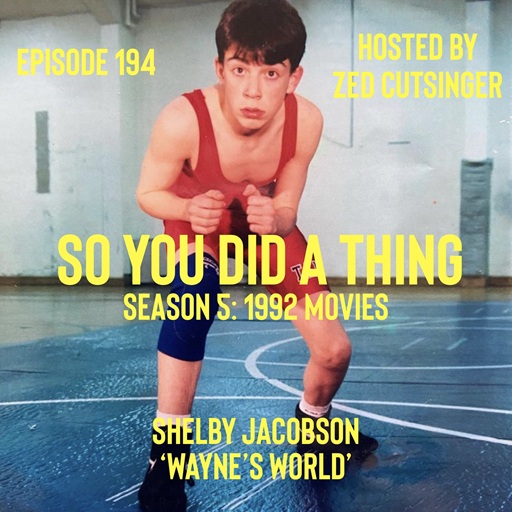 SYDAT #194 Wayne's World (1992) w/ Shelby Jacobson