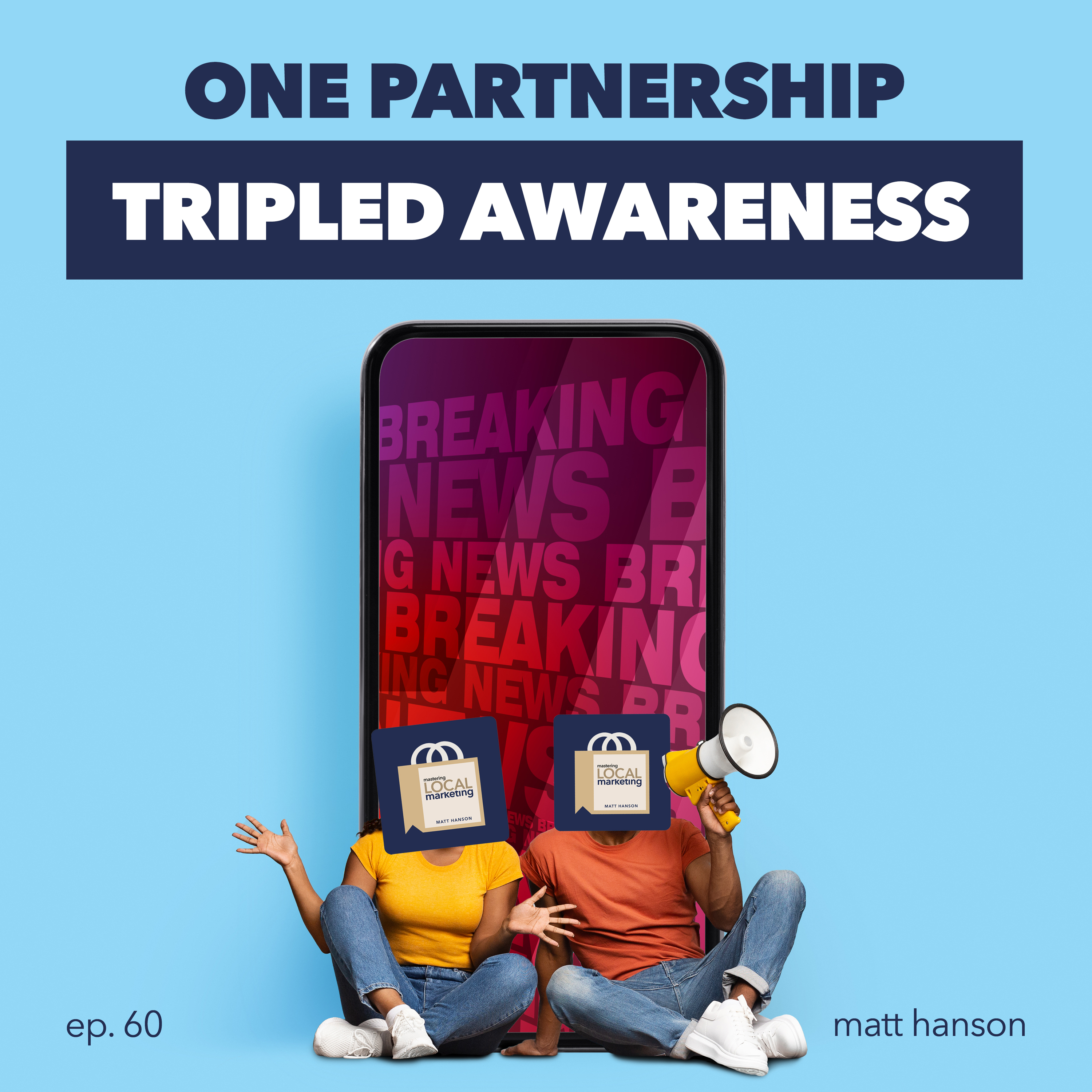 Mastering Local Marketing: How to Increase Your Small Business\'s Awareness & New Customers Through Digital Marketing, In-store Sales Strategies, and Building a Network of Influence.