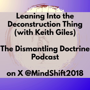 The Dismantling Doctrine Podcast