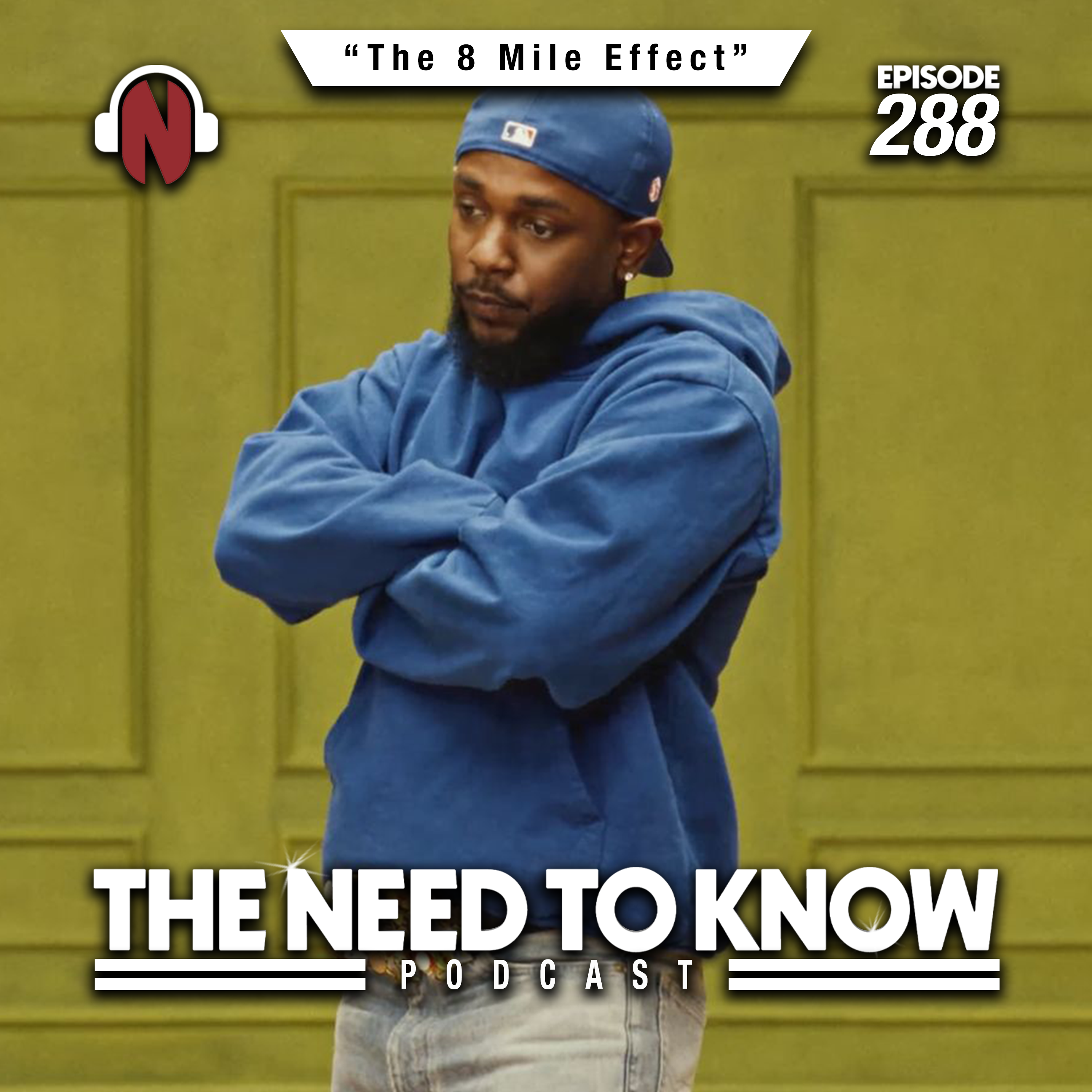 Episode 288 | "The 8 Mile Effect"