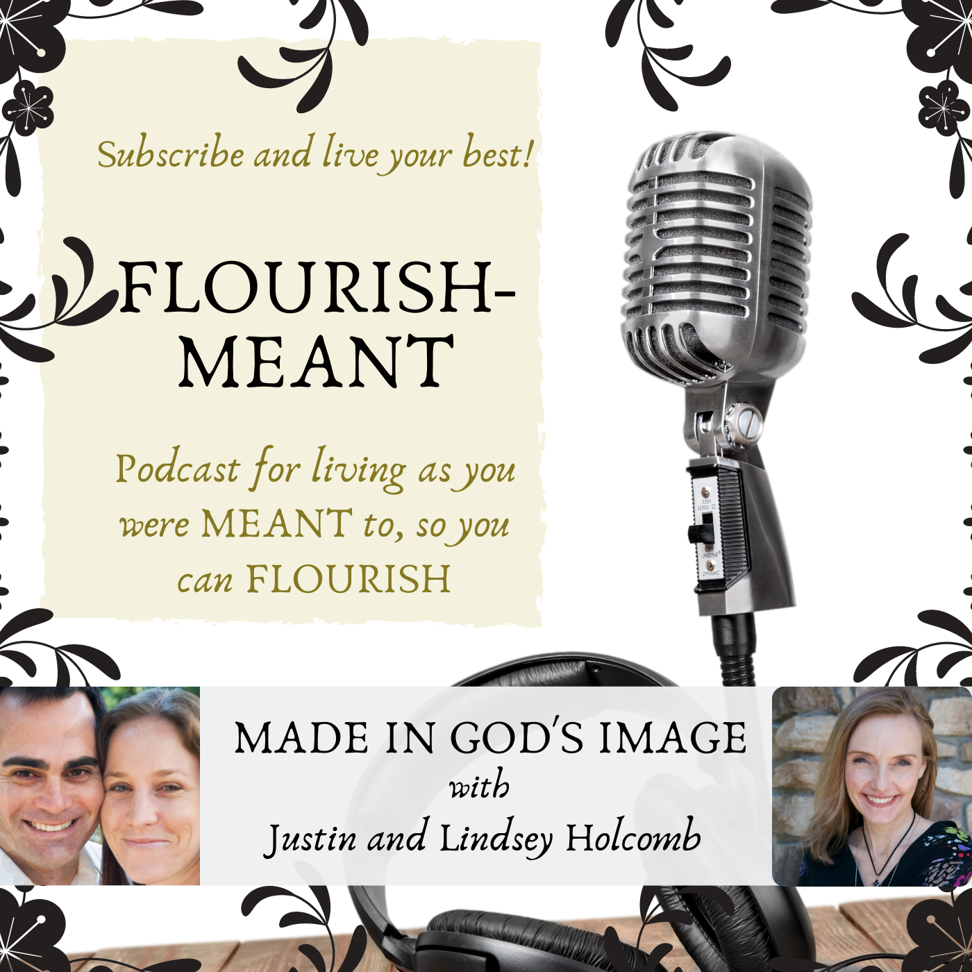 Flourish-Meant: You Were Meant to Live Abundantly