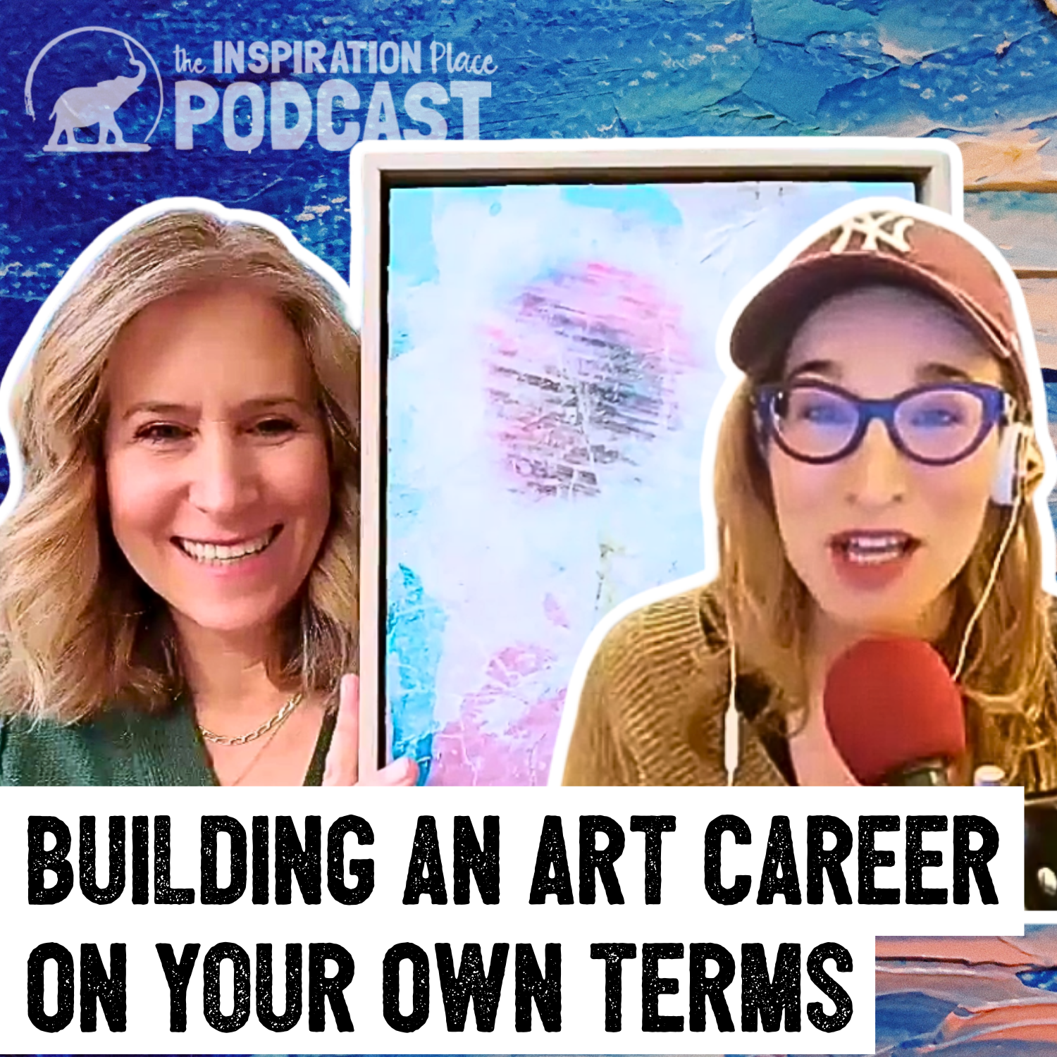 348: From Pixels to Paint - Building an Art Career On Your Own Terms ft. Alyssa Peek