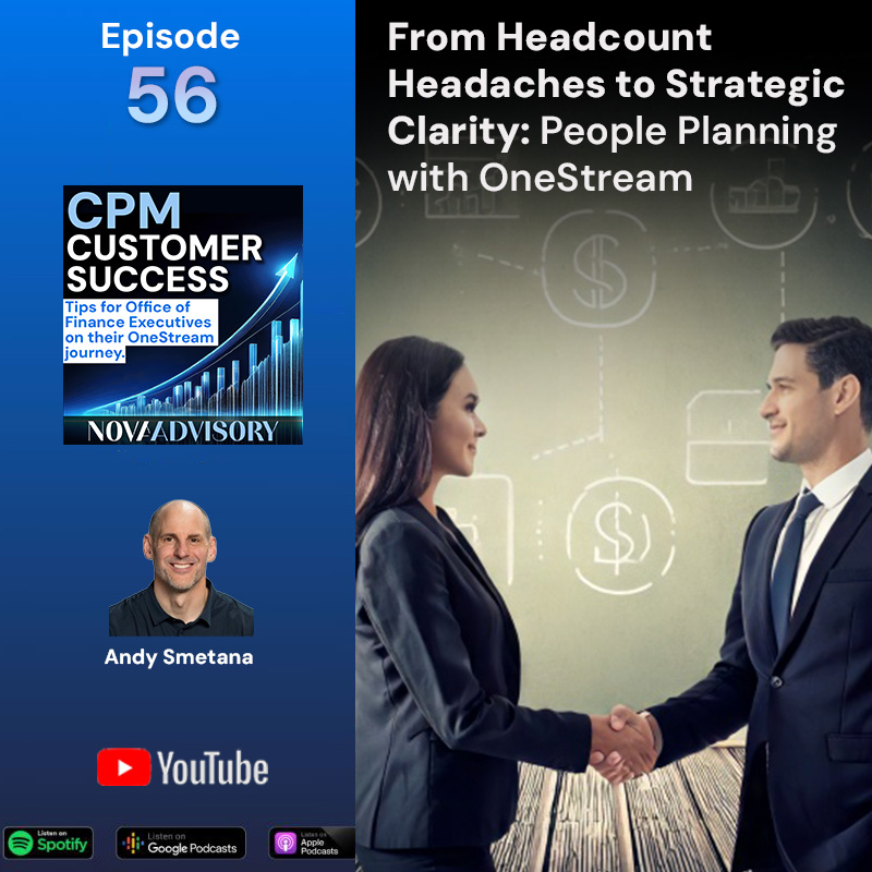 OneStream CPM Customer Success: Tips for Office of Finance Executives on their Corporate Performance Management journey