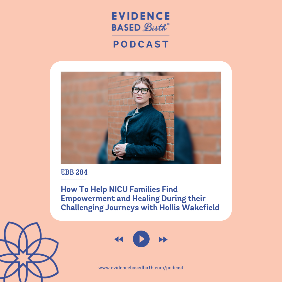 Evidence Based Birth®