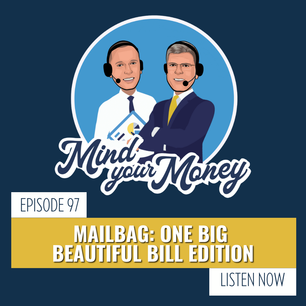 Mailbag: One Big Beautiful Bill Edition